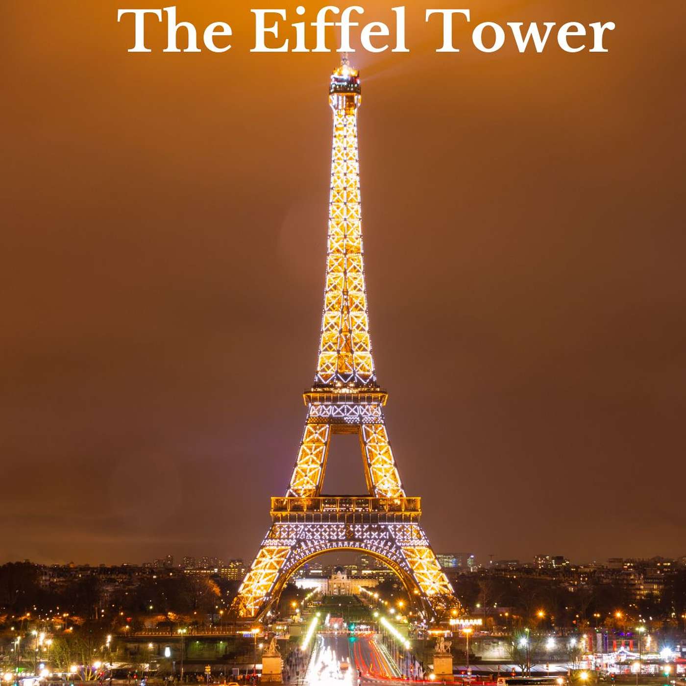 #27 - The Eiffel Tower in a podcast episode artwork