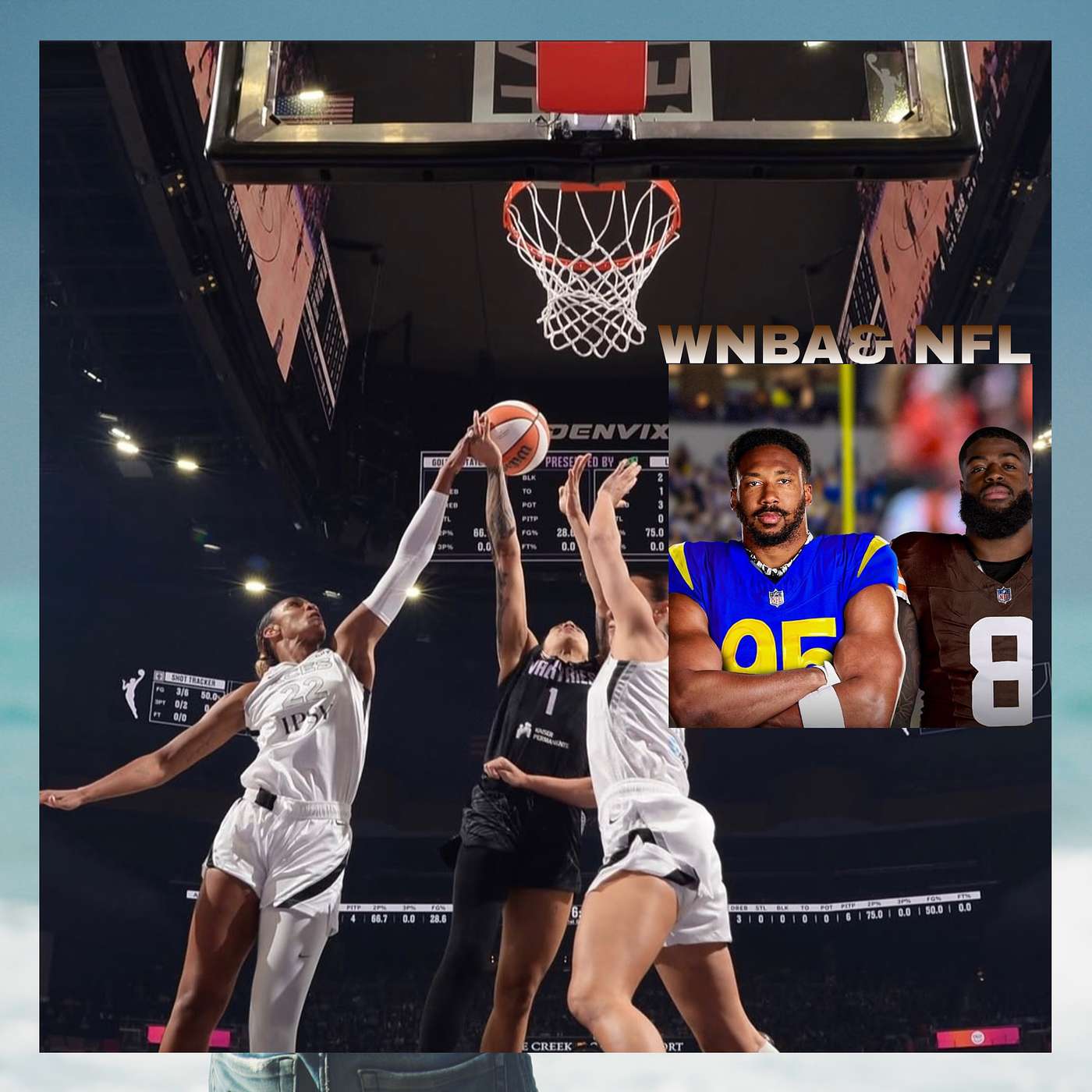 WNBA & NFL episode artwork