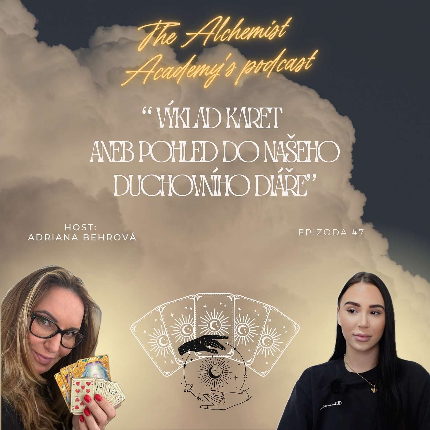 "Výklad karet, aneb pohled do duchovního diáře" [host:Adriana Behrová]