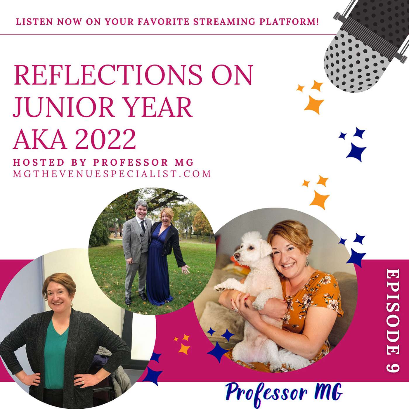Reflections on Junior Year aka 2022 with Professor MG Hodge