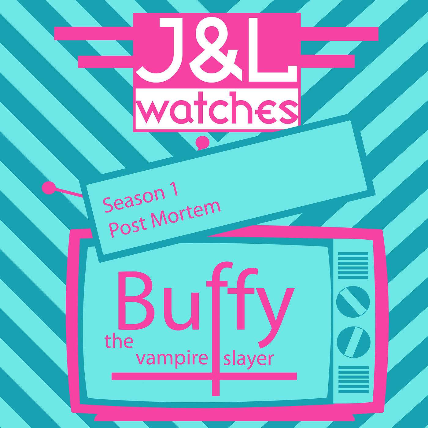 Buffy - S1 Post Mortem