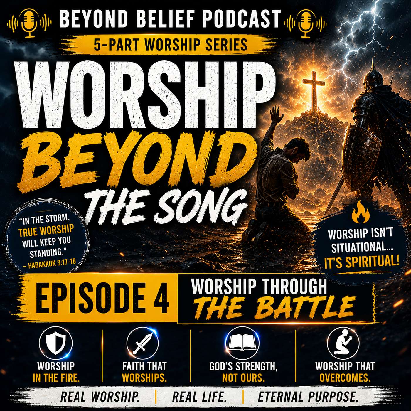 Worship Beyond the Song | Episode 4: Worship Through the Battle episode artwork