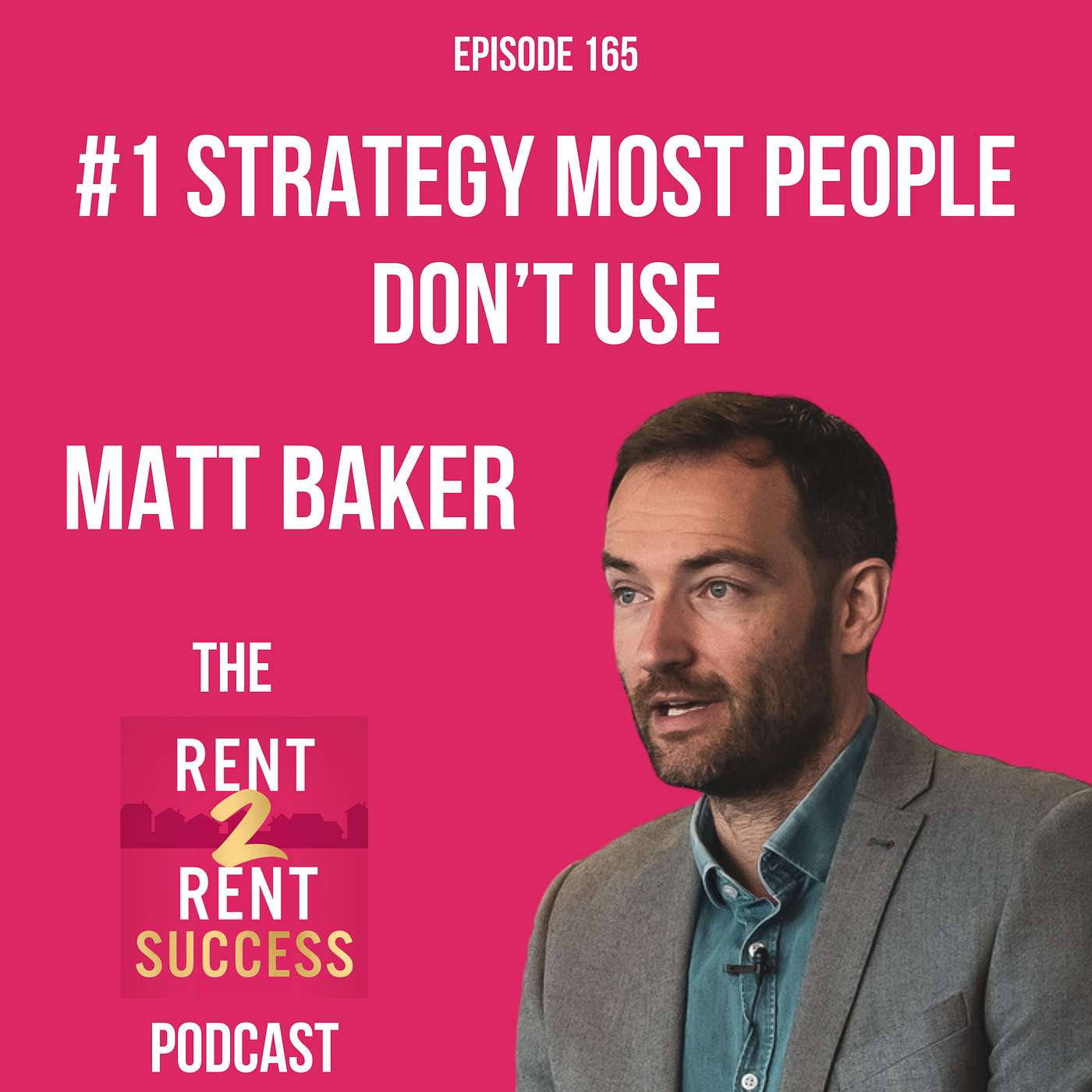 The Rent 2 Rent Success Property Podcast
