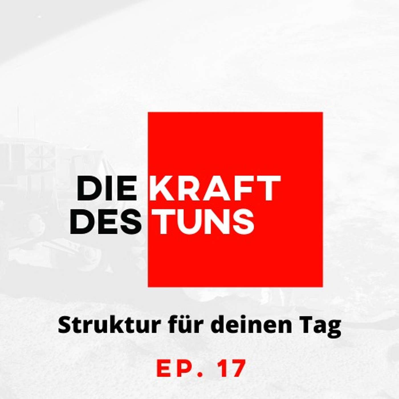 Struktur für deinen Tag episode artwork
