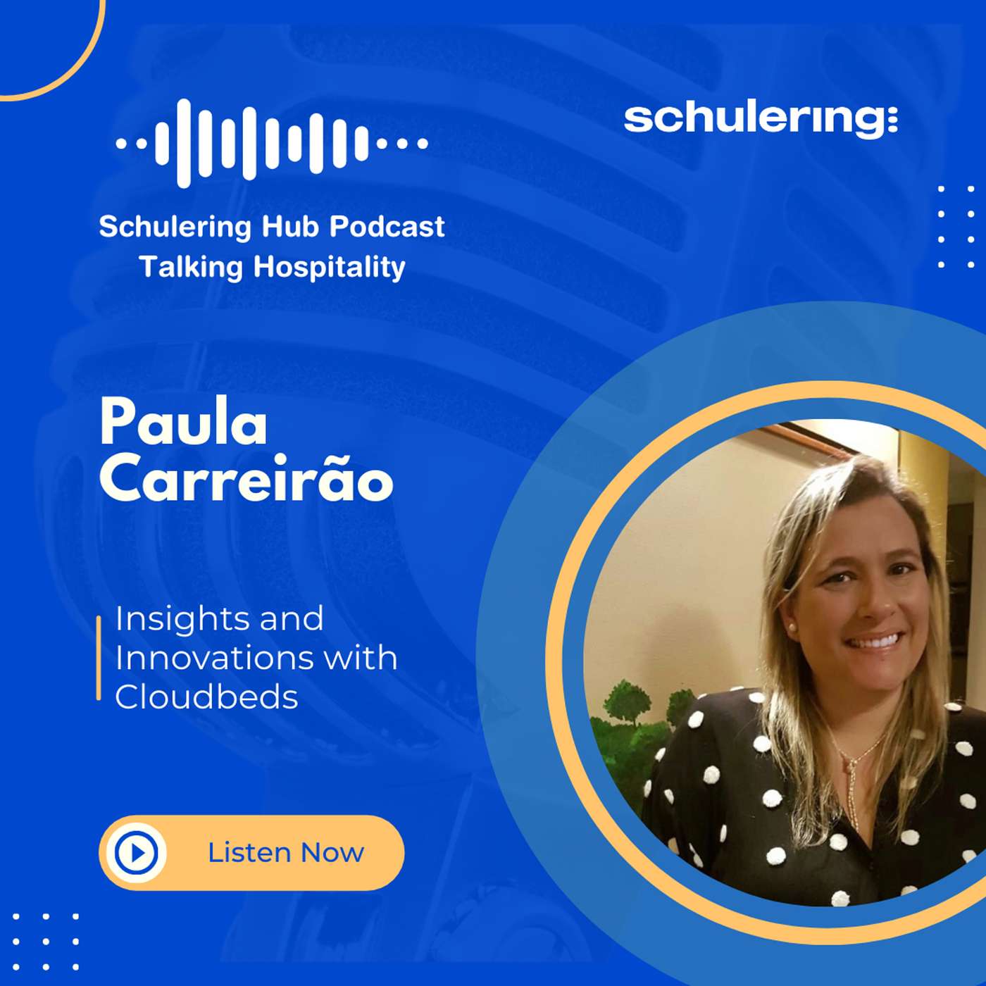 Schulering HUB Talking Hospitality Podcast