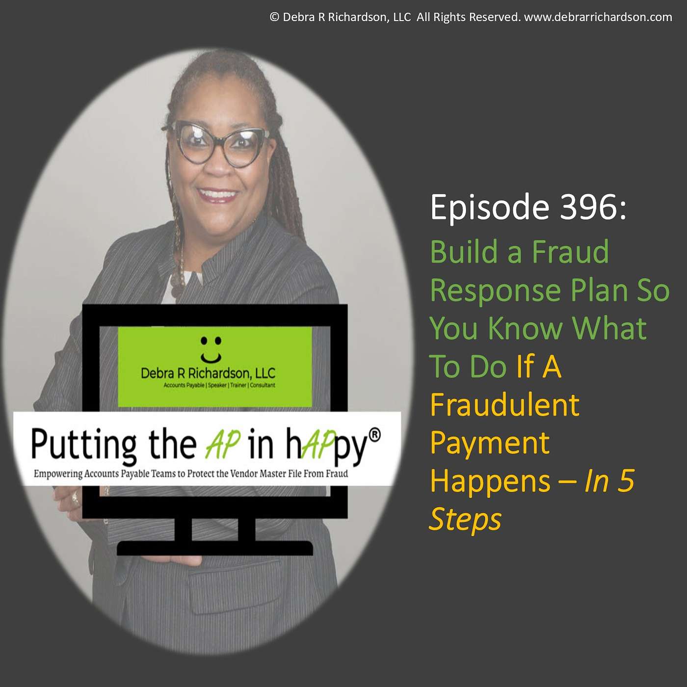 Episode 396:  Build a Fraud Response Plan So You Know What To Do If A Fraudulent Payment Happens – In 5 Steps episode artwork