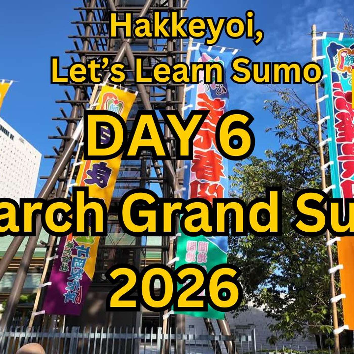 Day 6 March Grand Sumo Tournament - Haru Basho