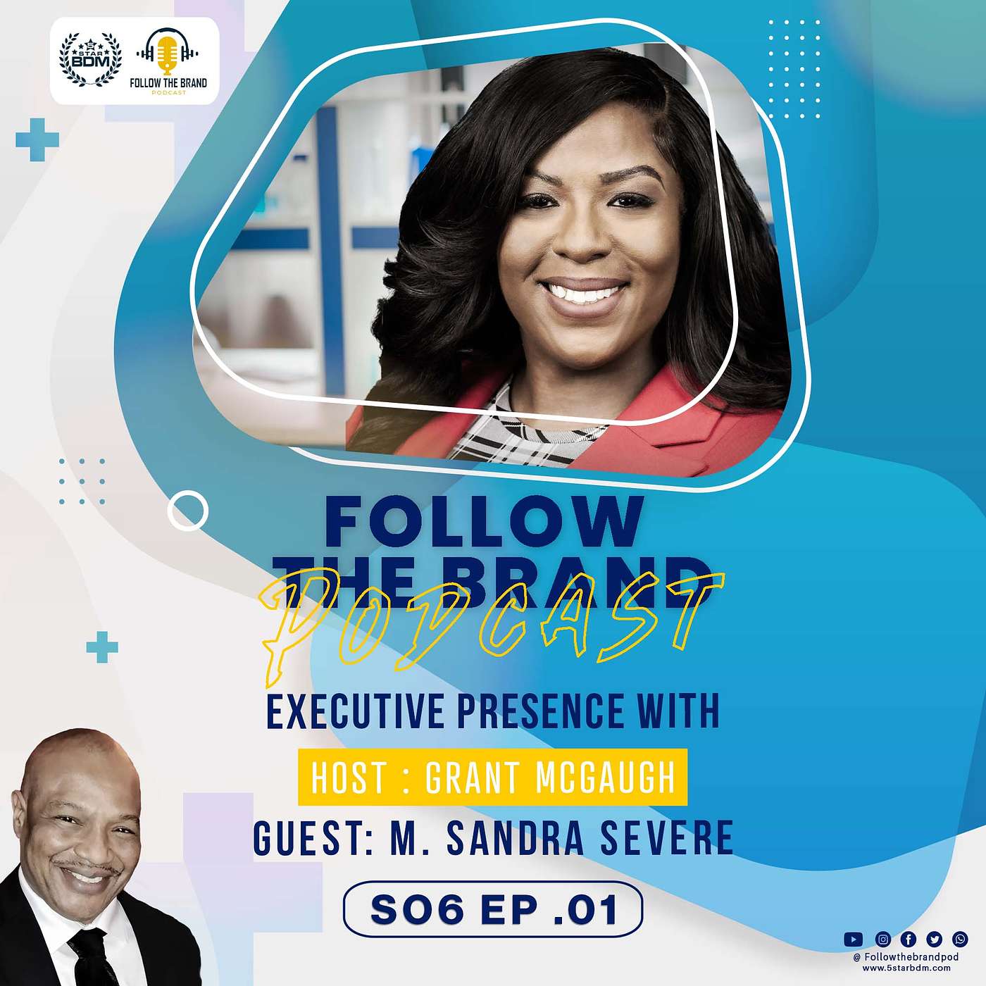 Season 6 Episode 1: A Seat at the Table Featuring M. Sandra Severe CEO Jackson North Medical Center