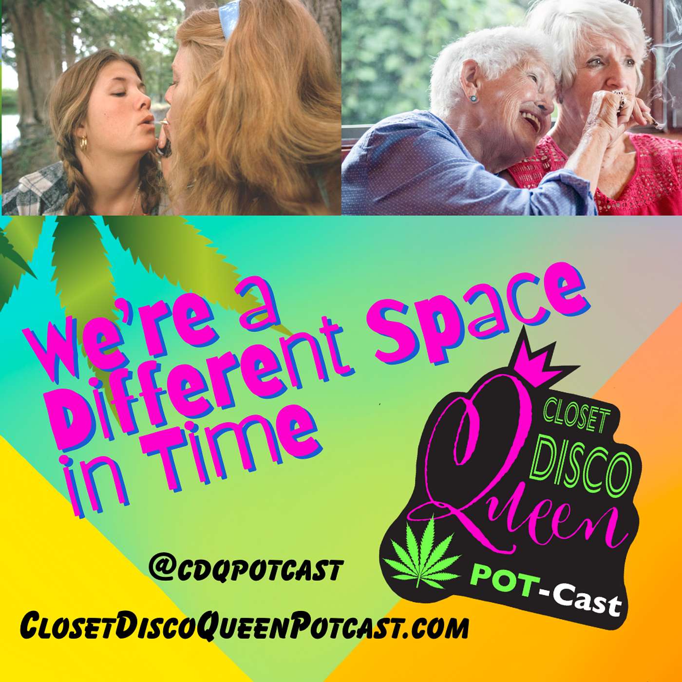 Laughing Through Midlife with Cannabis, Chaos & Courage | We're A Different Space In Time episode artwork