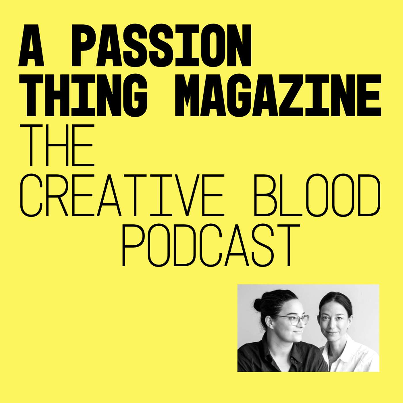 A Passion Thing Magazine — A Manifesto for Turning Passion into Practice