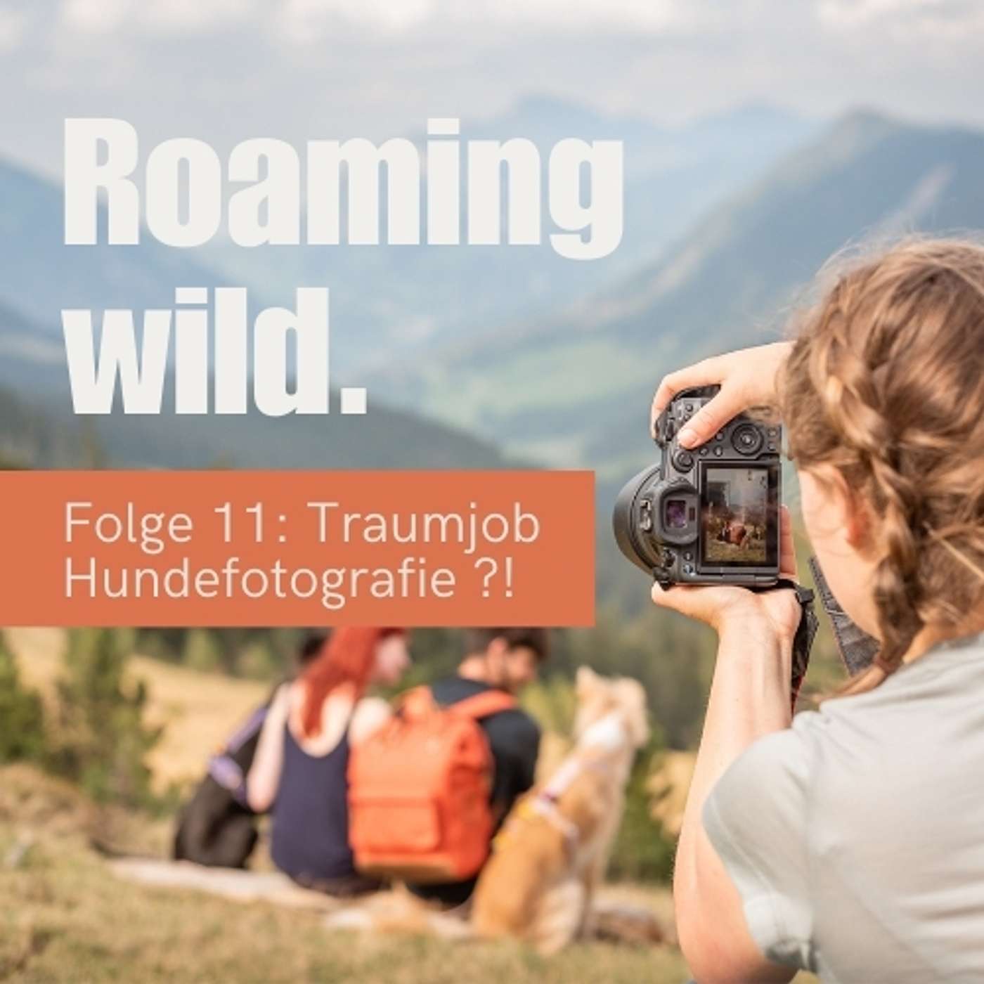 Roaming Wild - Outdoorerlebnisse und Fotografie mit Hund