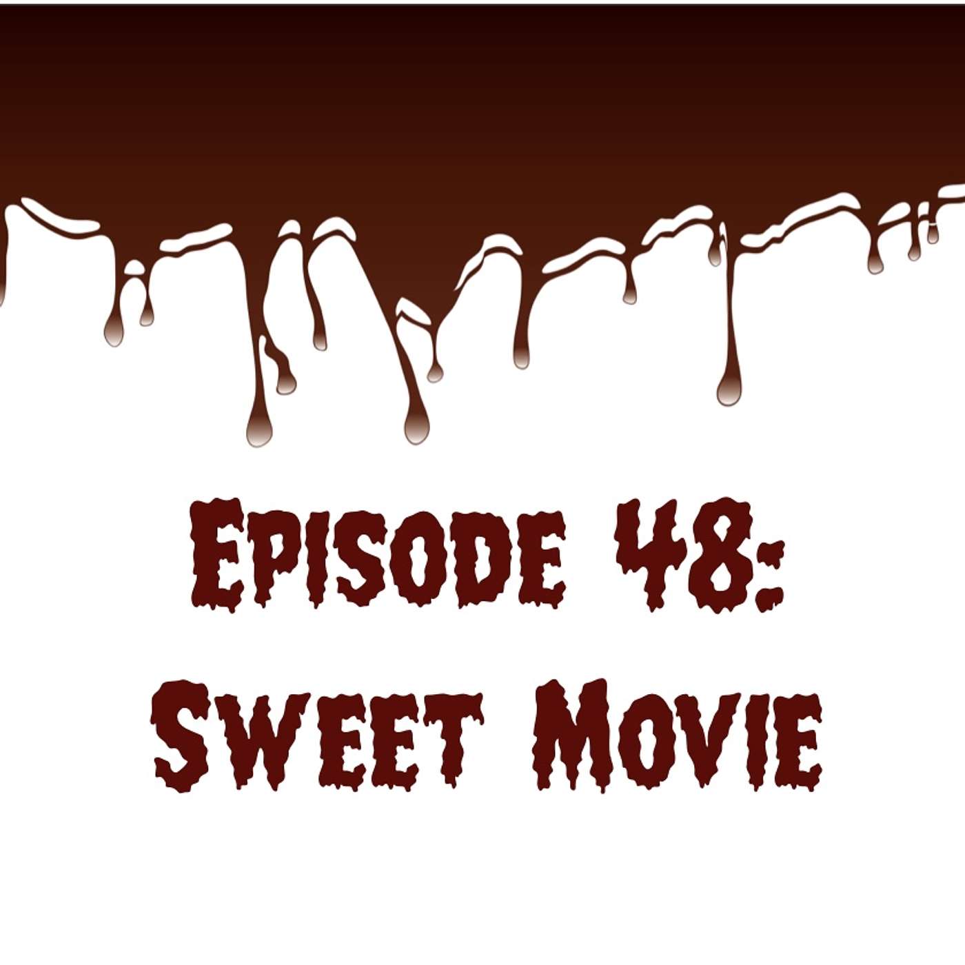 cover of episode Sweet Movie