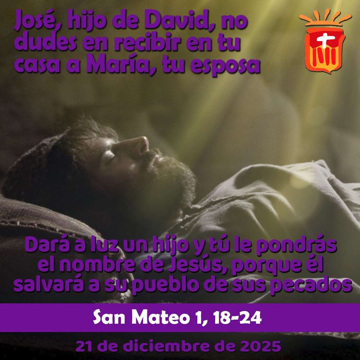 2025-12-21 San Mateo 1, 18-24: IV Domingo de Adviento