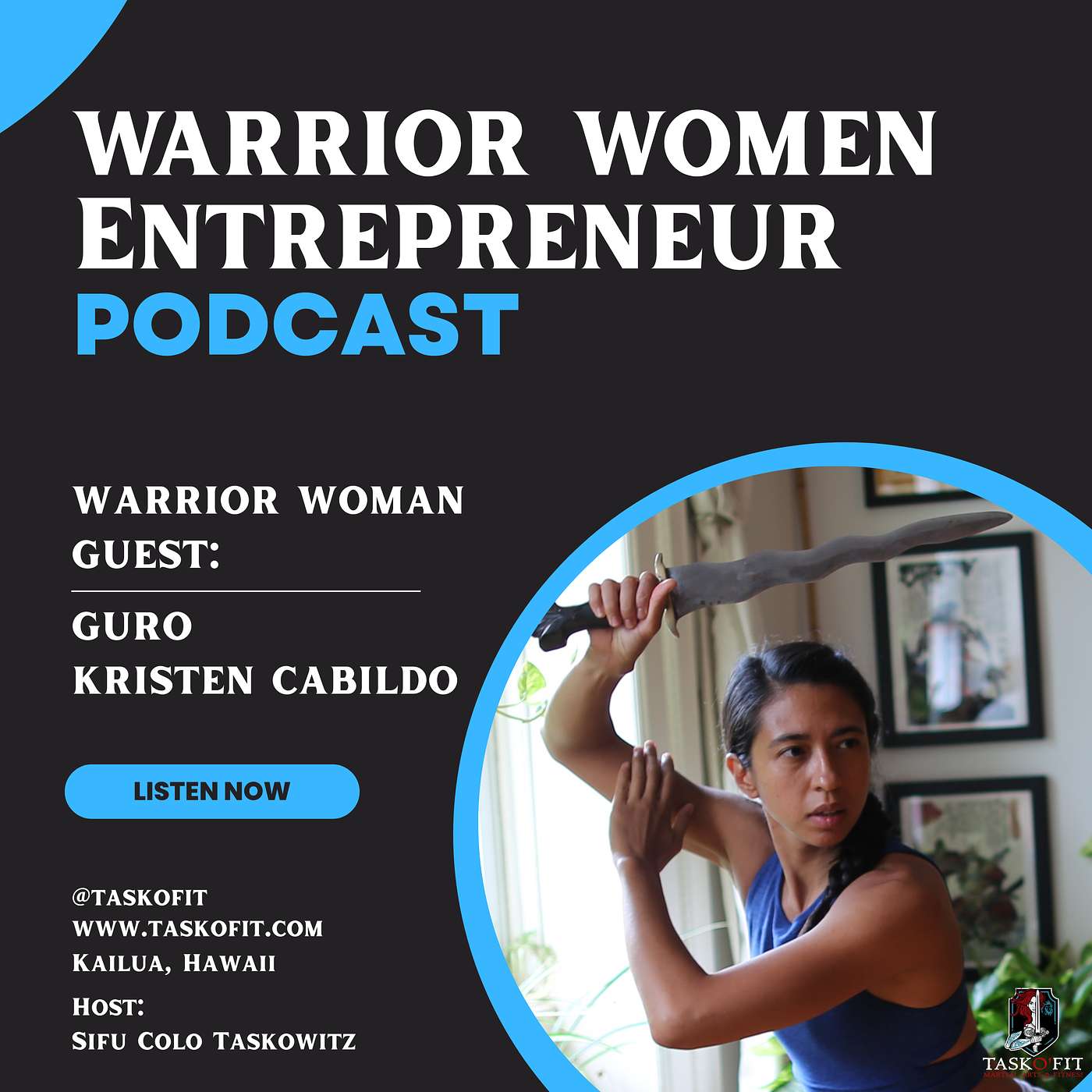 Warrior Women Guest- Guro Kristen Cabildo Founder of Chrysalis Kali Collective