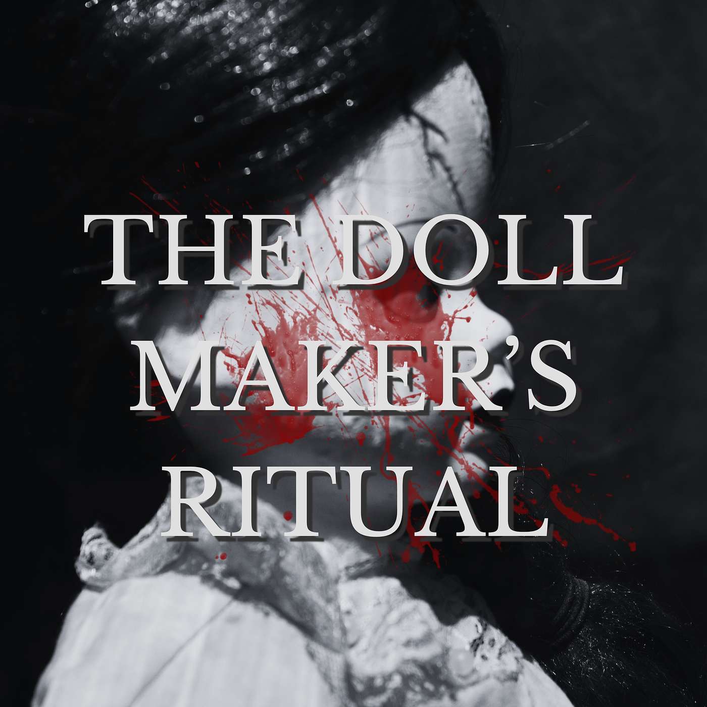 The Dollmaker's Ritual
