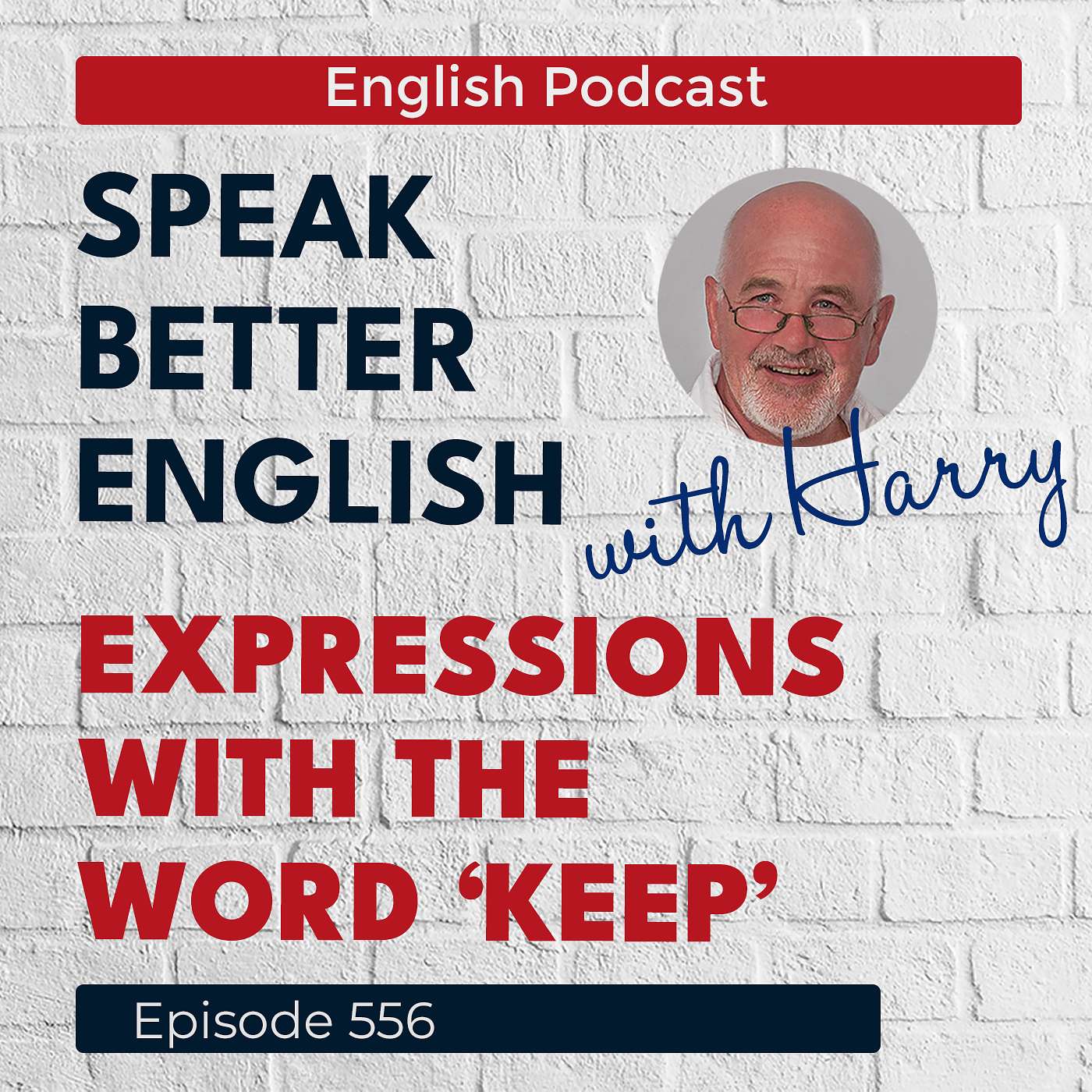 Speak Better English with Harry | Episode 556