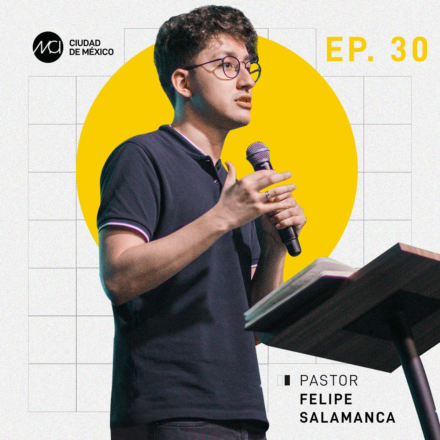 En el desierto con el alfarero | MCI Ciudad de México | Felipe Salamanca episode artwork