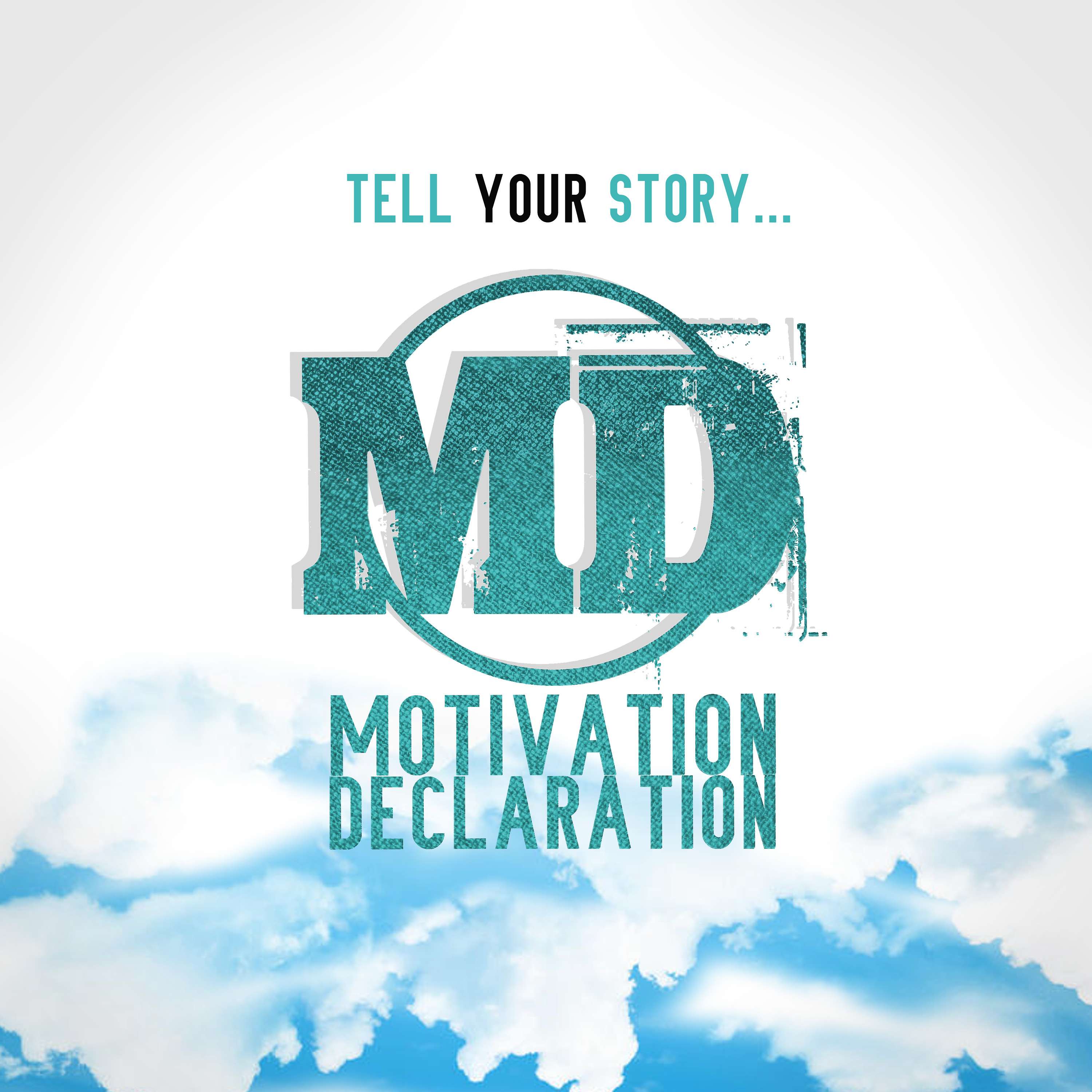 The Motivation Declaration