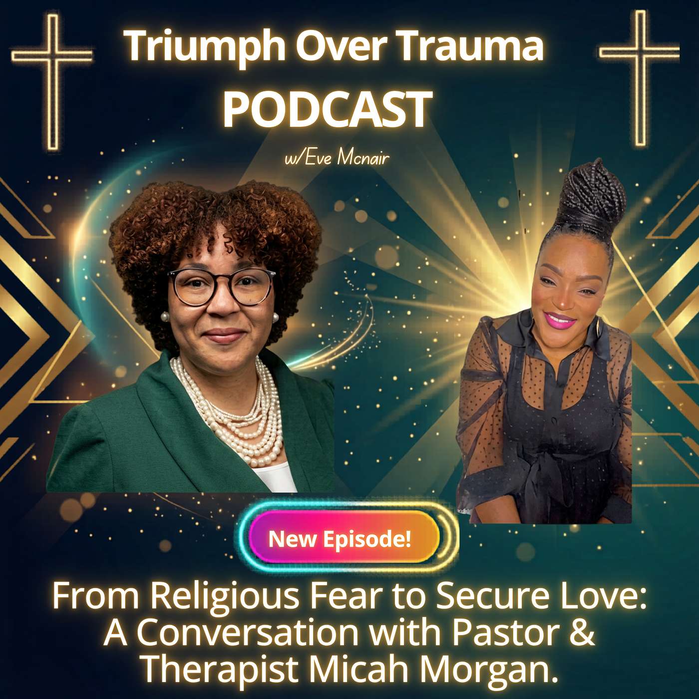 From Religious Fear To Secure Love With Pastor And Therapist Micah Morgan episode artwork