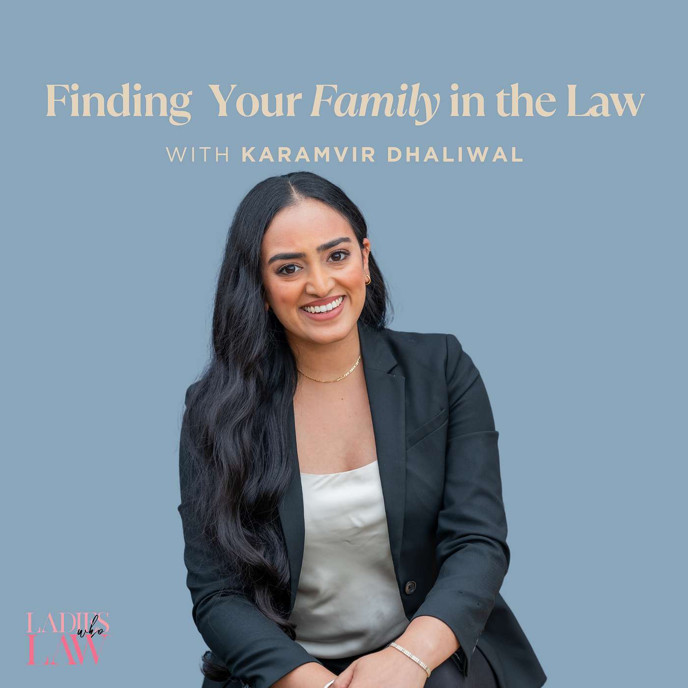 A Young Associate, Karamvir Dhaliwal, Finds her *Family* in the Legal World