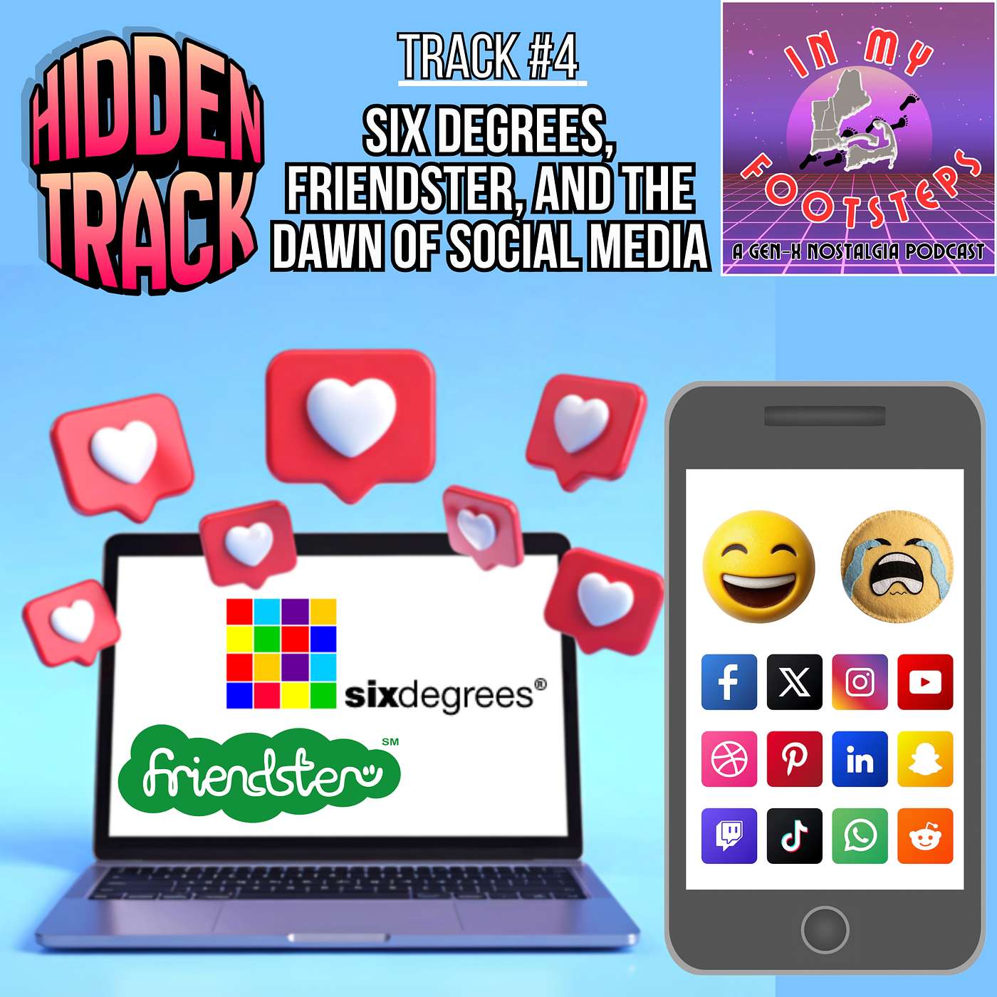 Hidden Track Podcast #4: Six Degrees, Friendster, and the Dawn of Social Media episode artwork