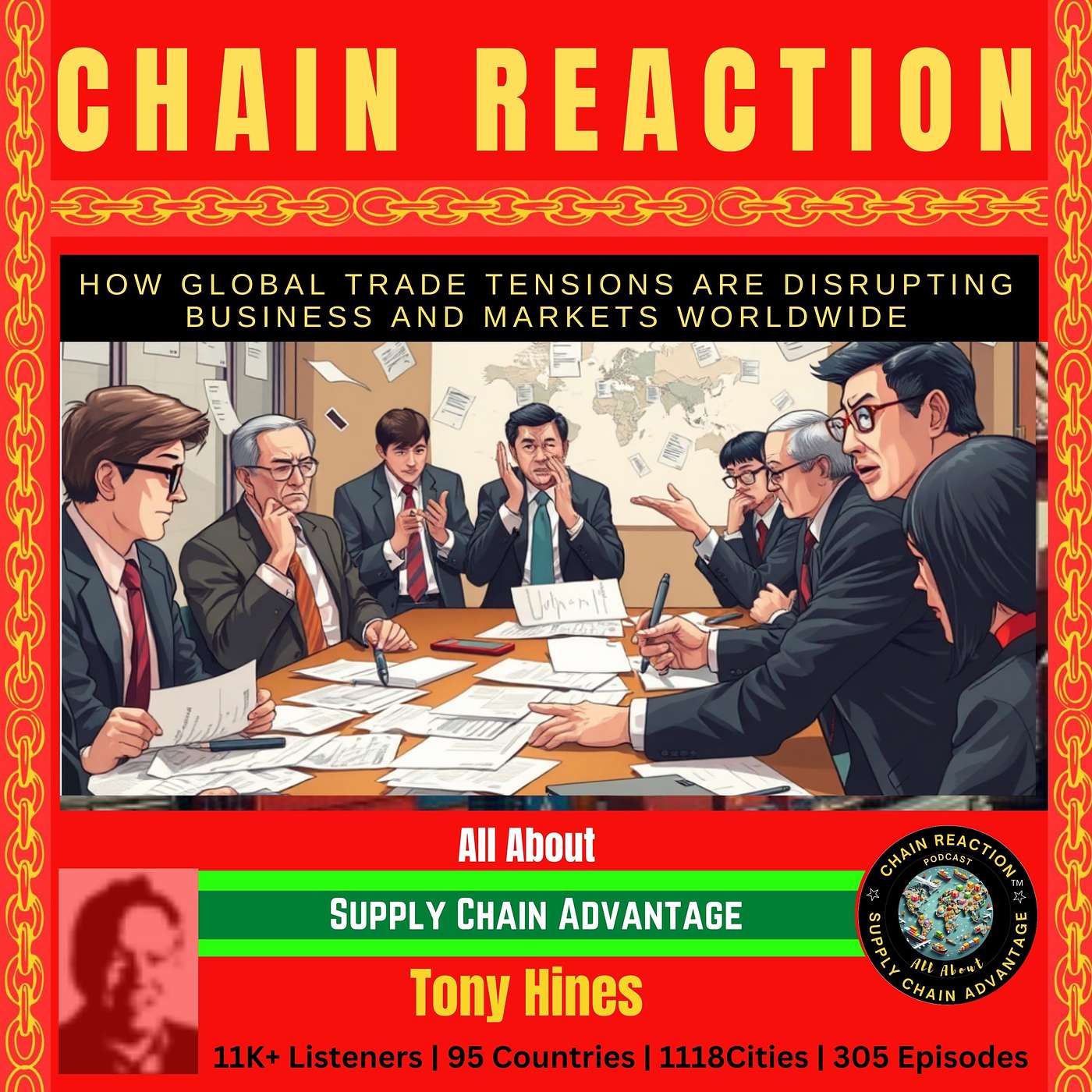 How Global Trade Tensions Are Disrupting Business and Markets Worldwide episode artwork