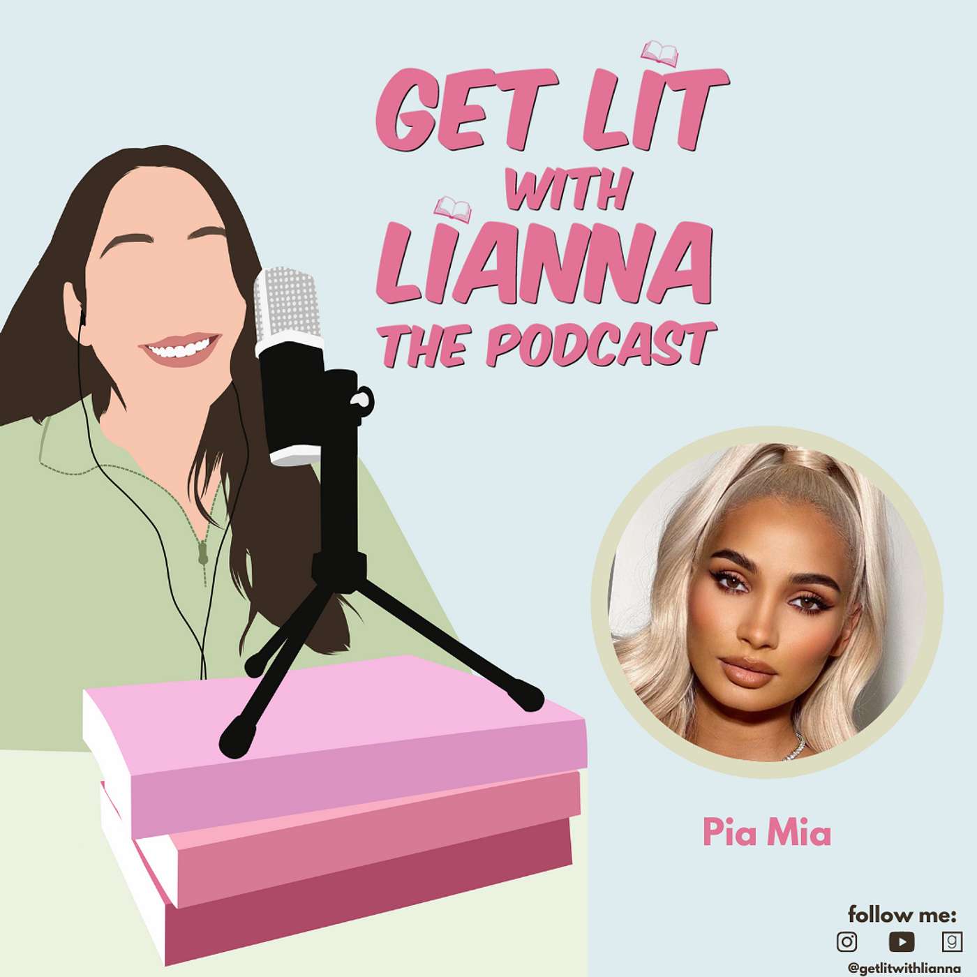 Get Lit With Lianna: The Podcast