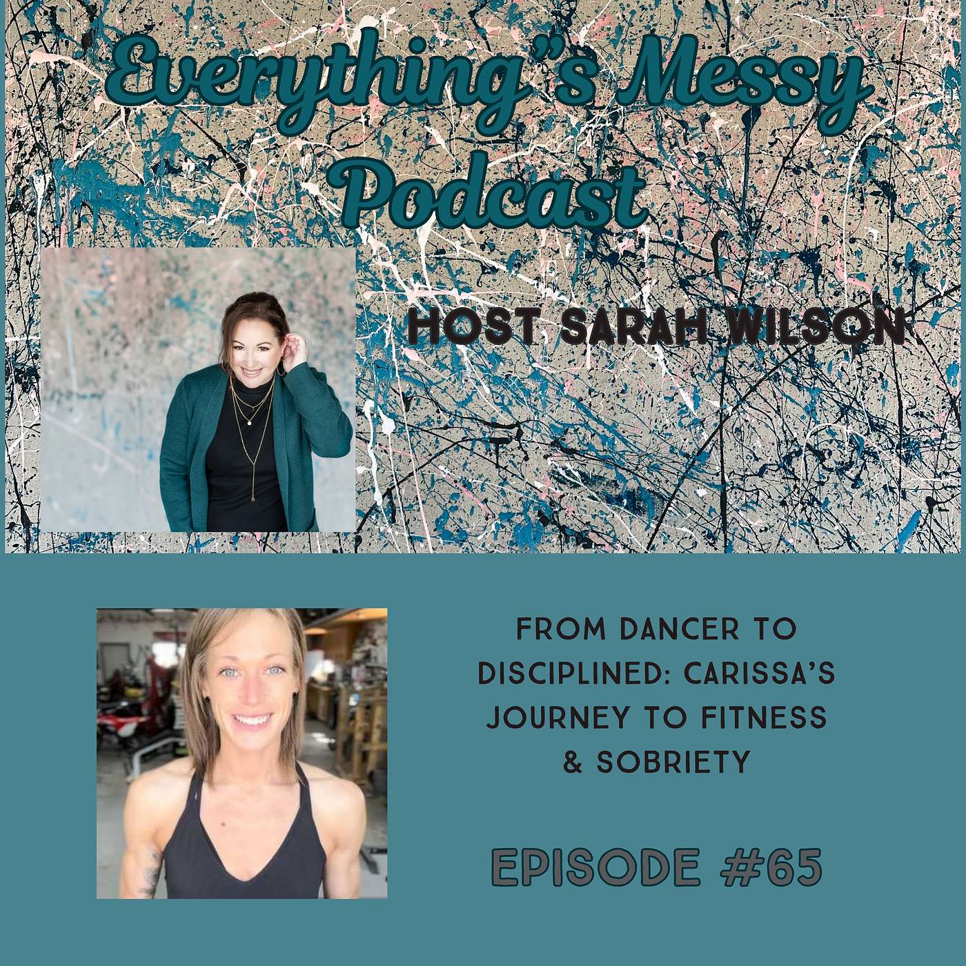 Everything\'s Messy Podcast by Sarah Wilson