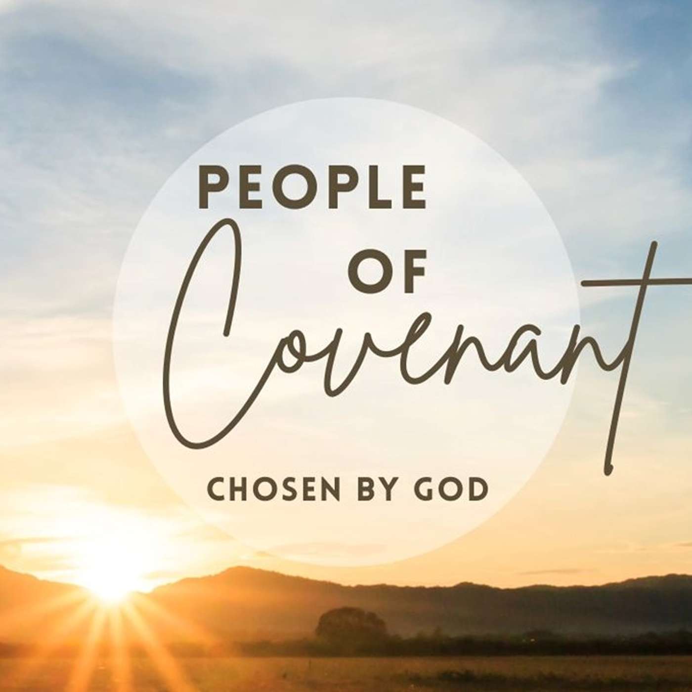 Chosen By God- People of Covenant Series-Pastor Billy Pate