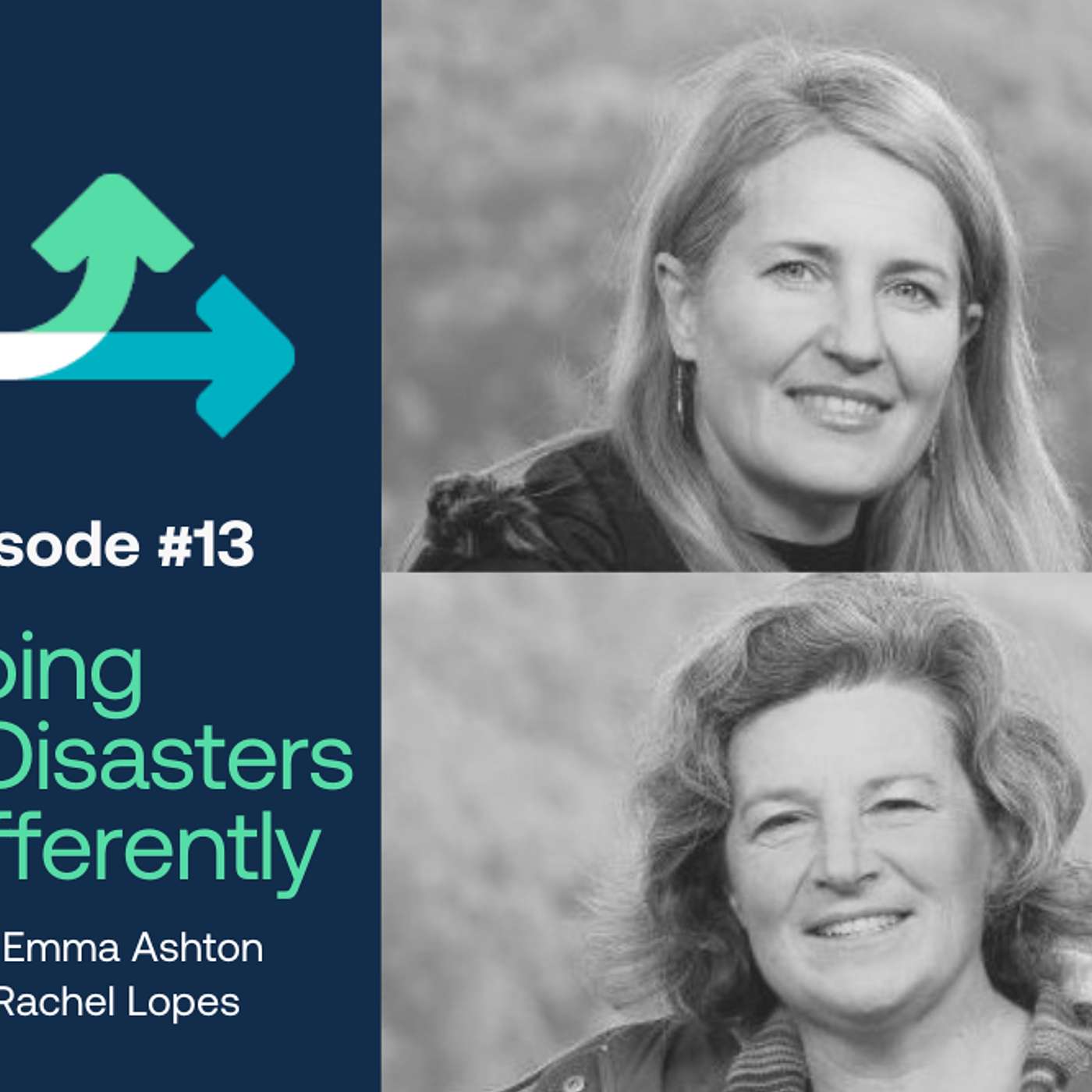 Doing Disasters Differently: The Podcast with Renae Hanvin