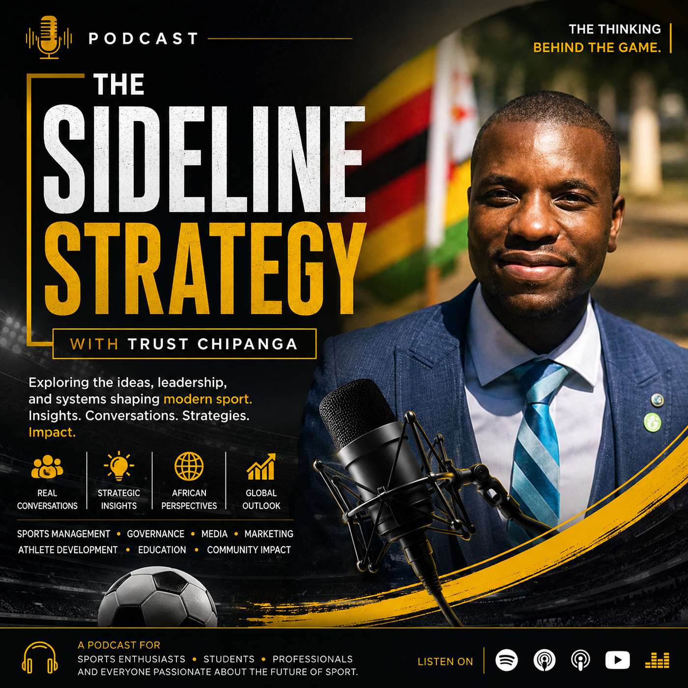 The Sideline Strategy with Trust Chipanga
