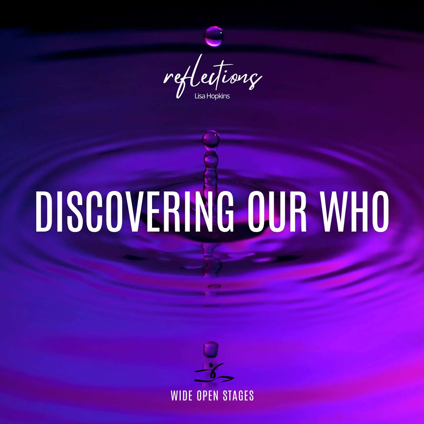 Lisa Hopkins: Discovering Our 