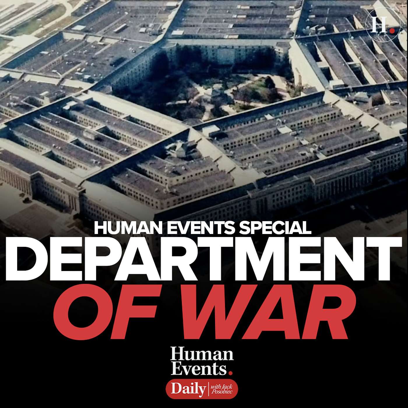 Human Events Special: Department of War