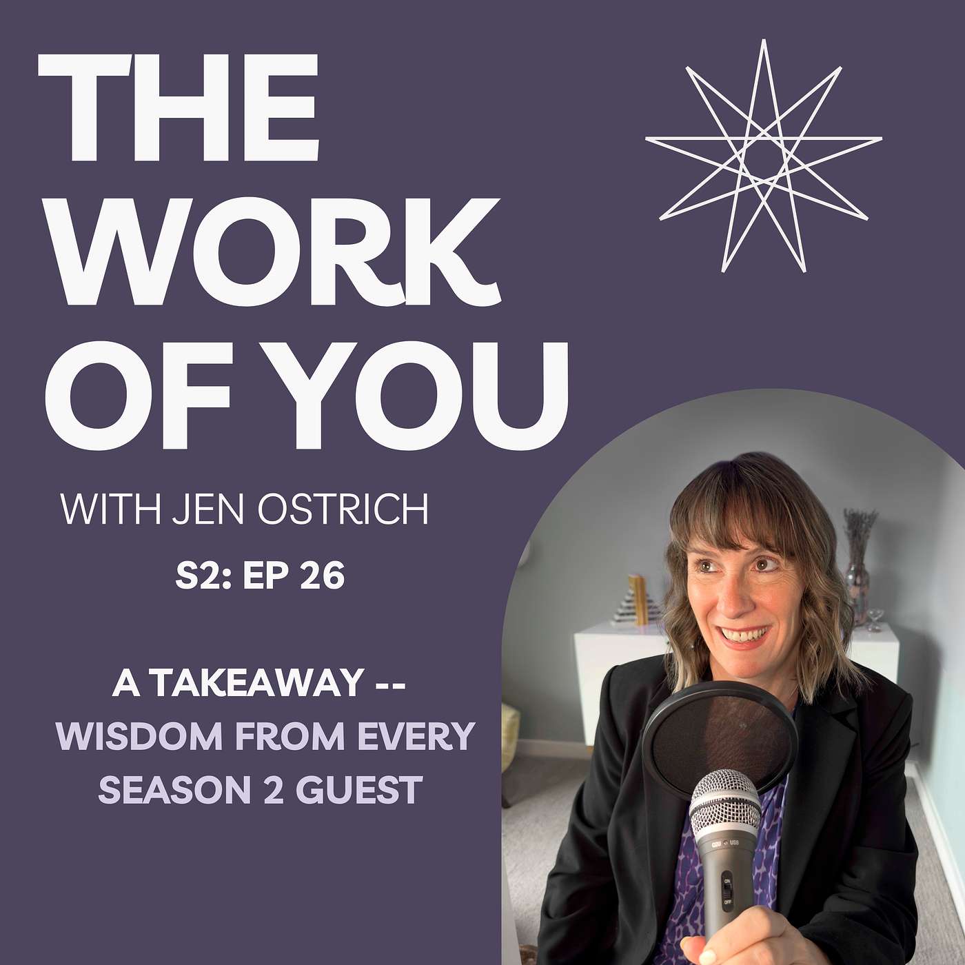 A Takeaway -- Wisdom From Every Season 2 Guest [S2 Ep26] episode artwork