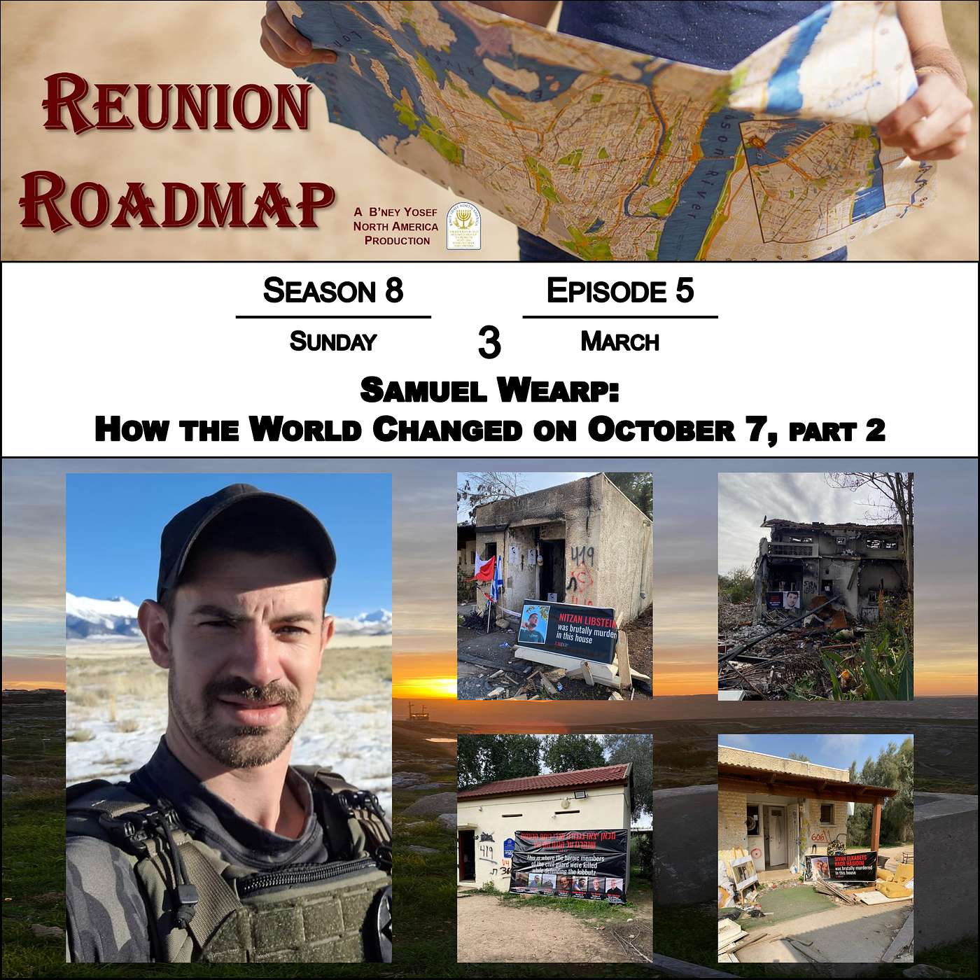 Samuel Wearp: How the World Changed on October 7, part 2