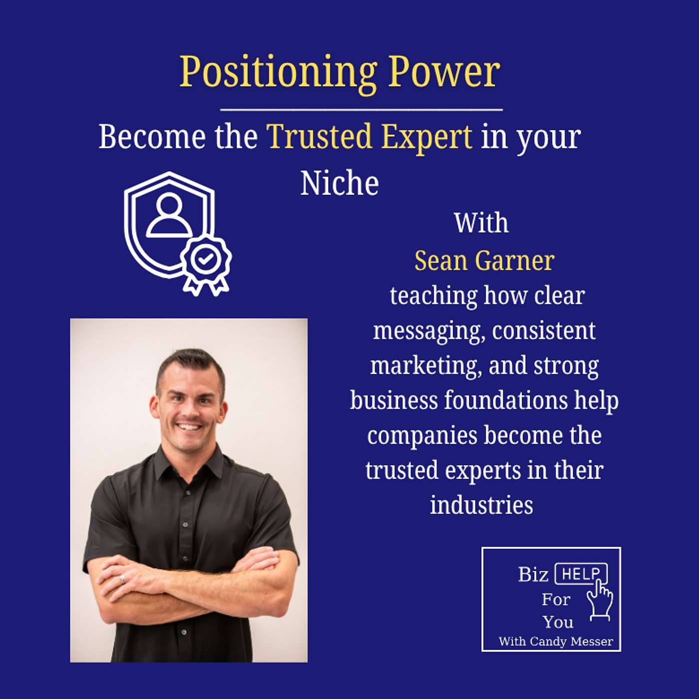 Positioning power: Become the Trusted Expert in your Niche episode artwork