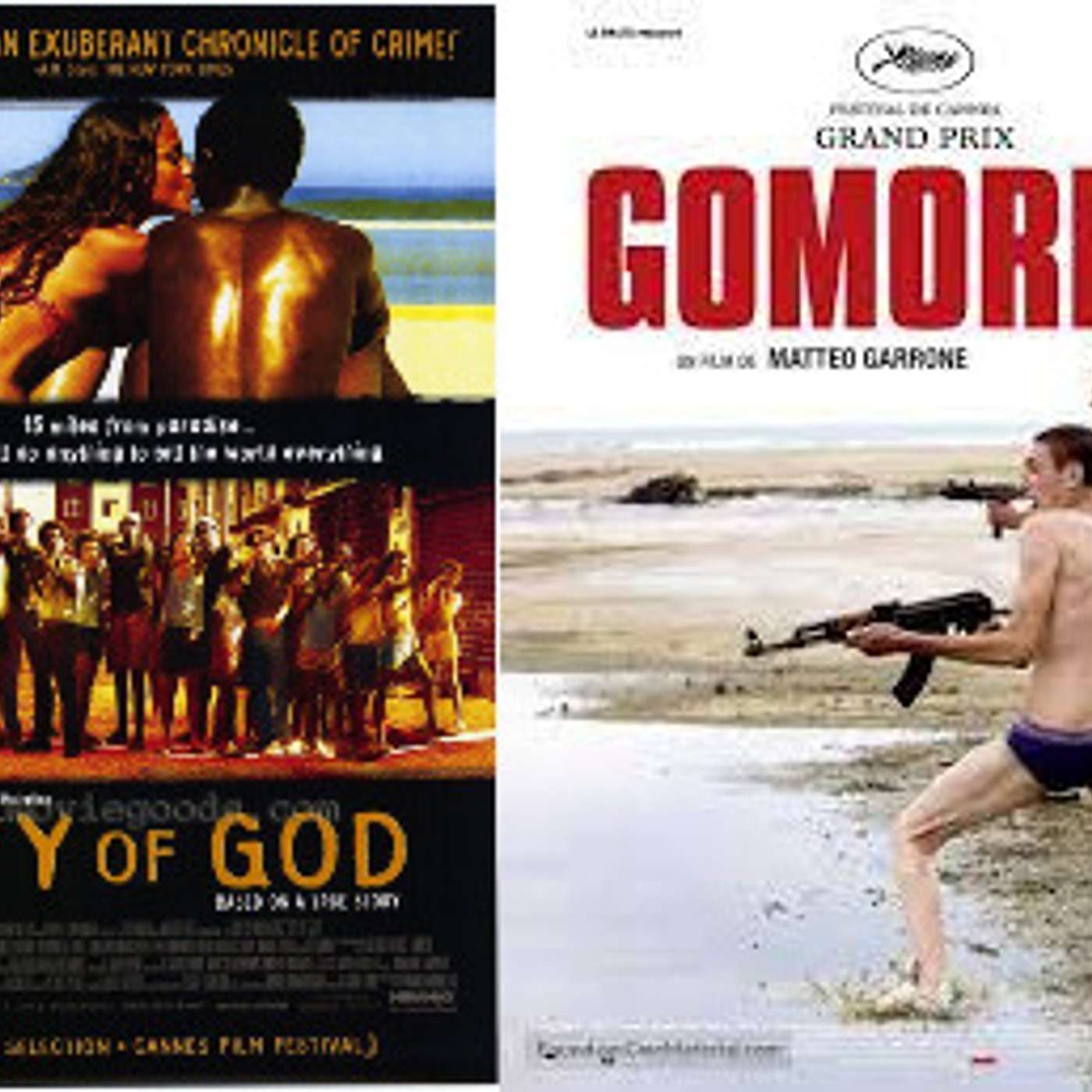 76: City of God (2002) and Gomorrah (2008)