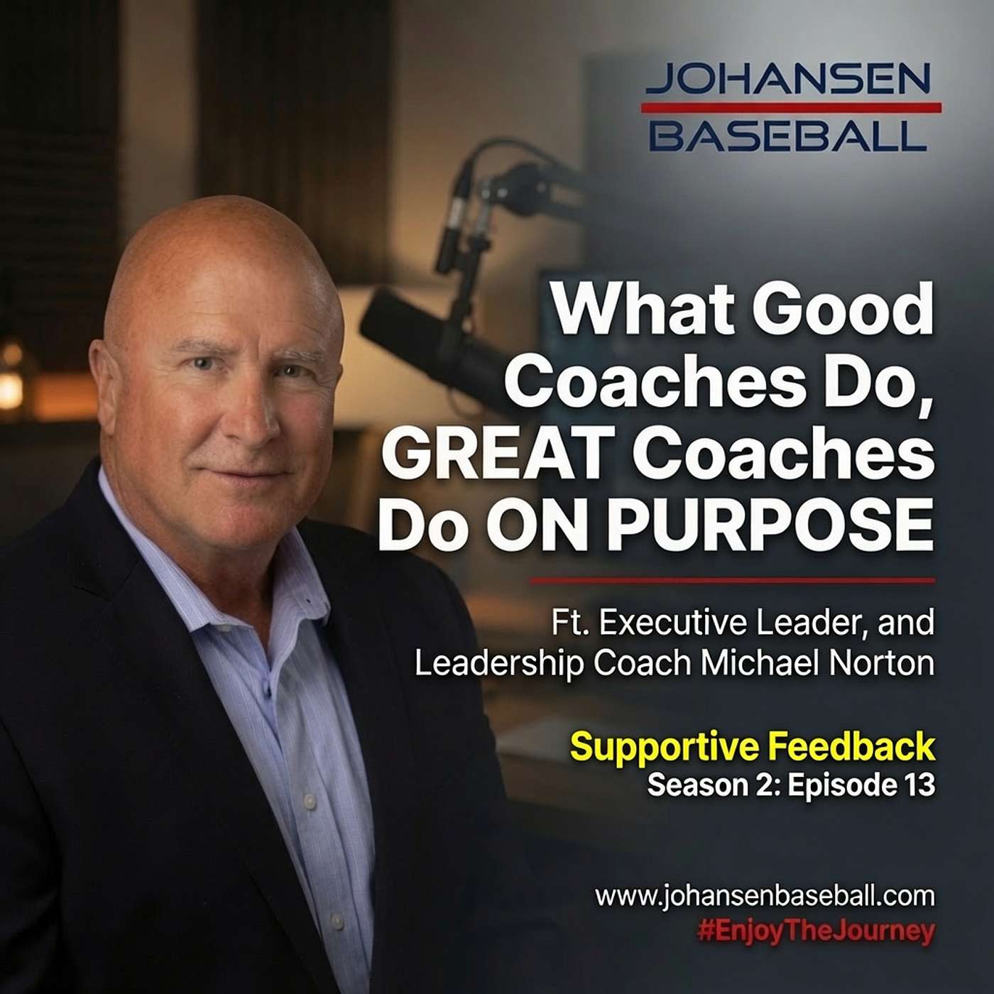What Good Coaches Do, Great Coaches Do on Purpose: SUPPORTIVE FEEDBACK