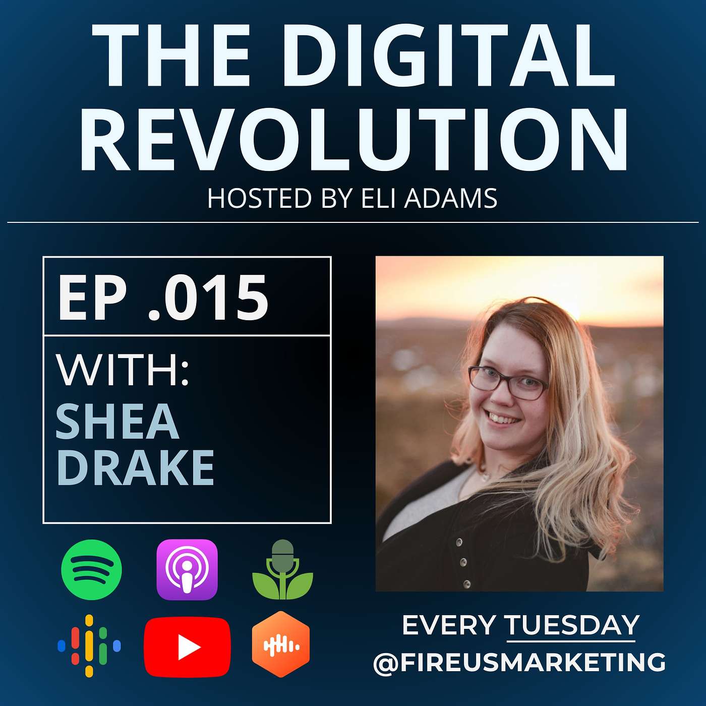 The Digital Revolution Podcast - With Eli Adams