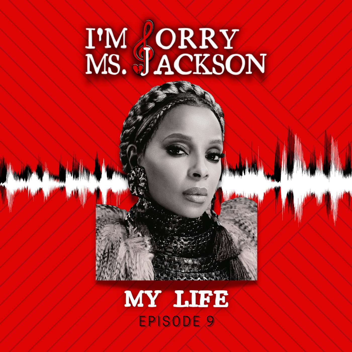 I\'m Sorry Ms. Jackson Podcast