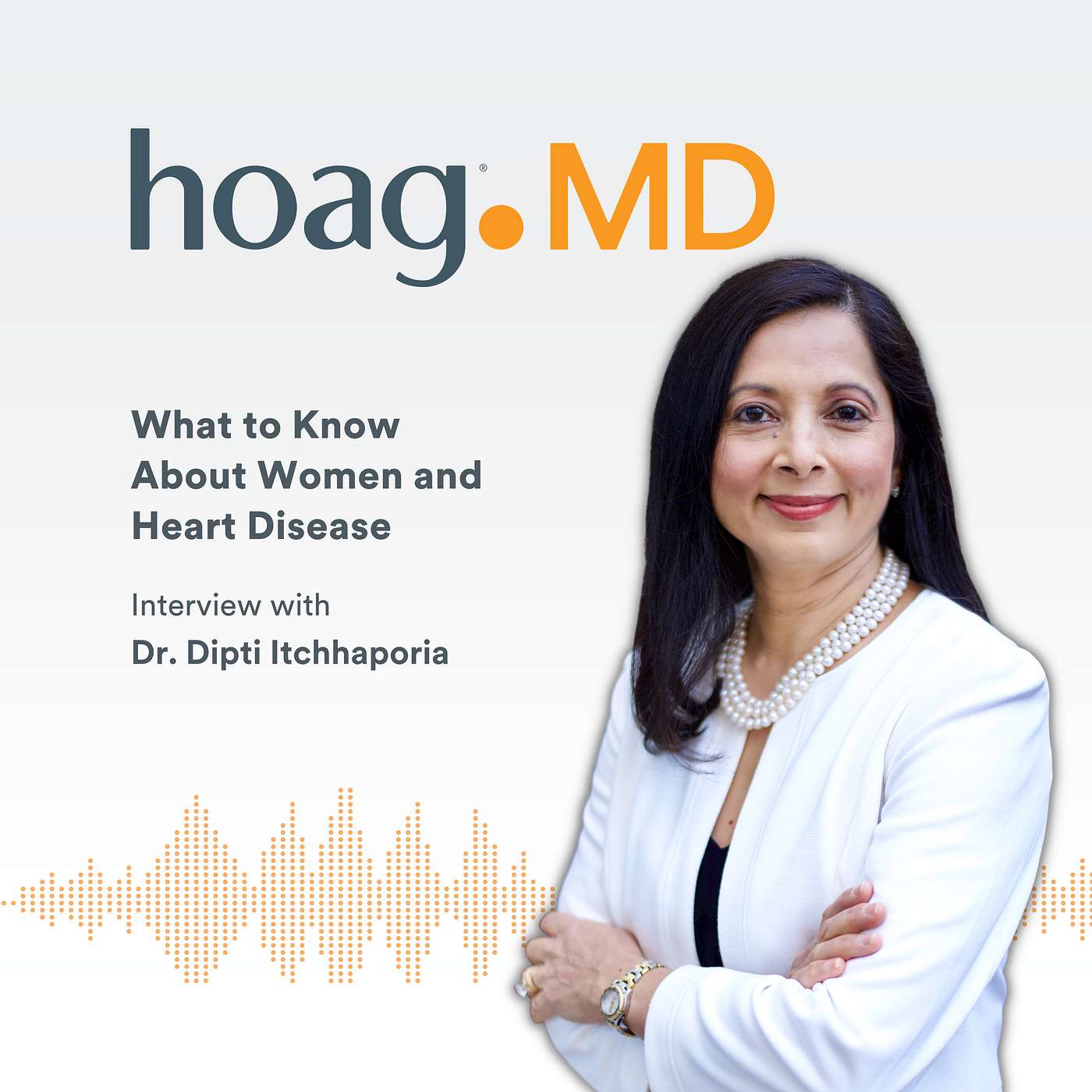 Hoag MD Podcast
