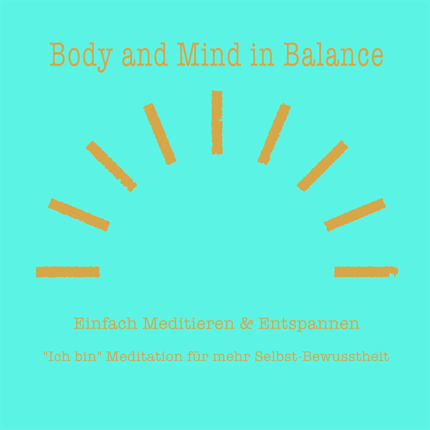 "Ich bin" Meditation für mehr Selbst-Bewusstheit "Ich bin" Meditation für mehr Selbst-Bewusstheit