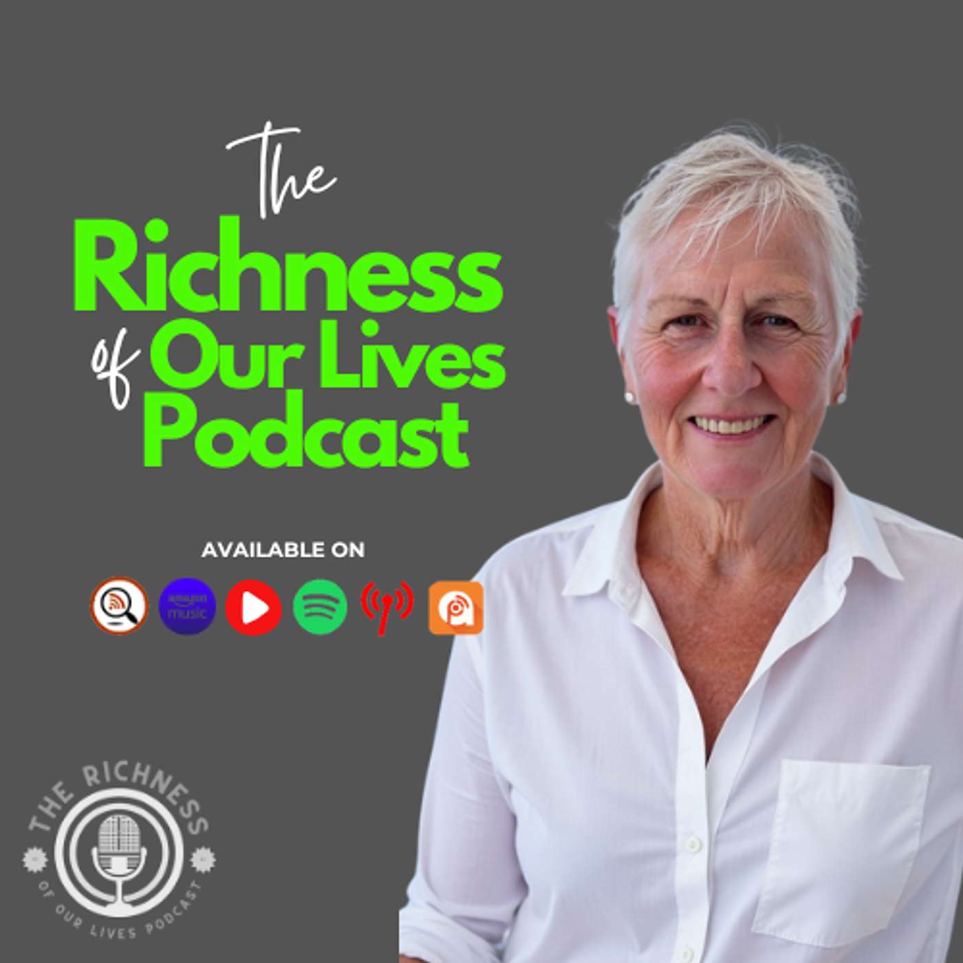 The Richness of Our Lives