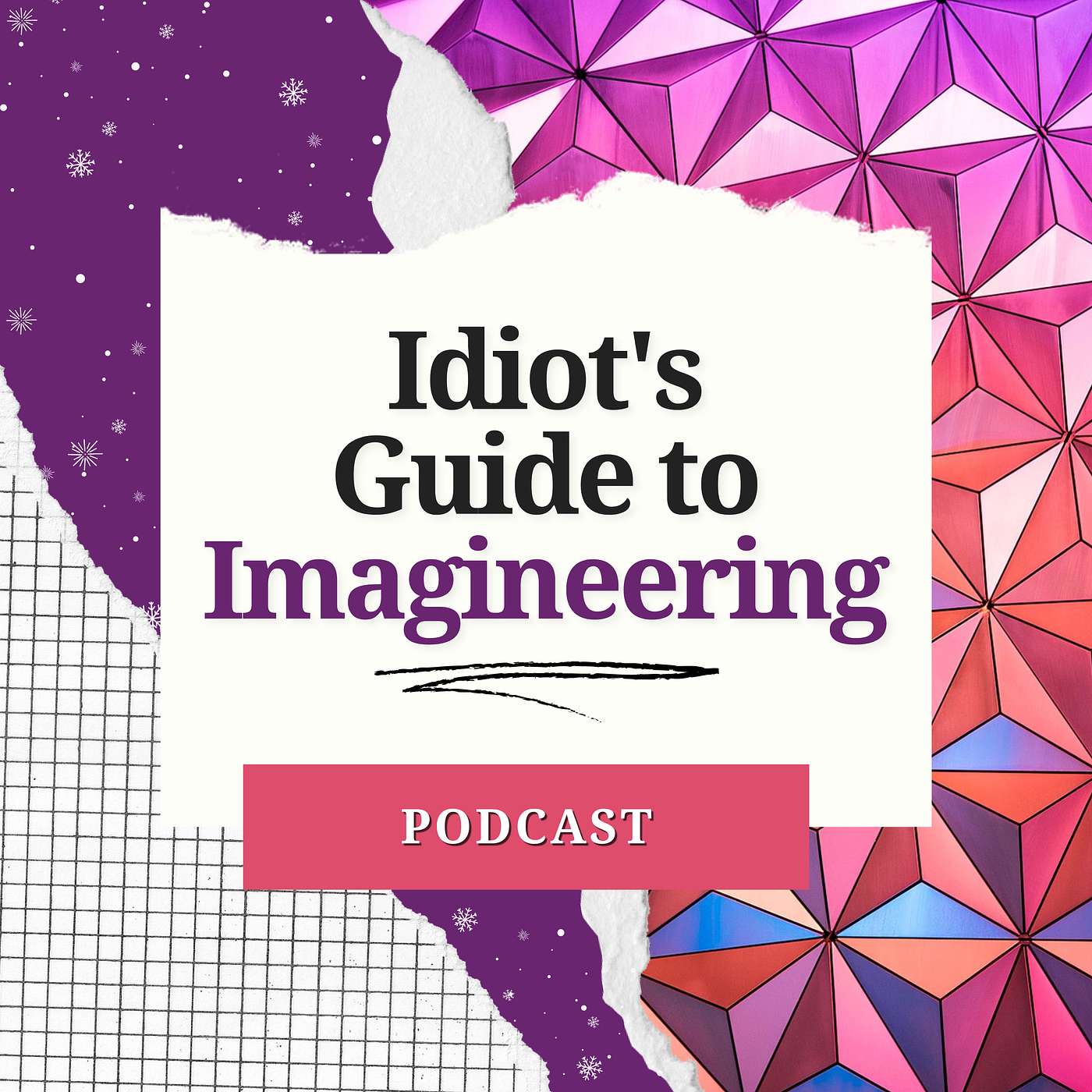 Idiot\'s Guide to Imagineering