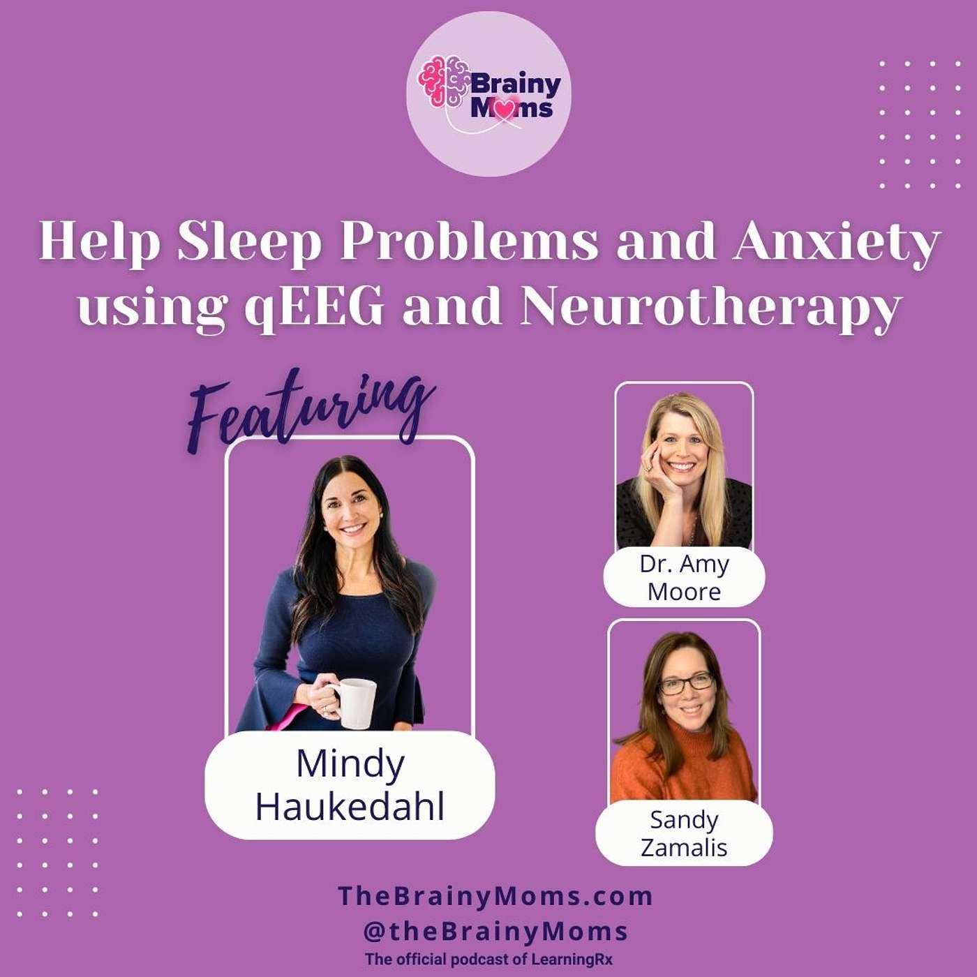 Help Sleep Problems and Anxiety using qEEG and Neurotherapy with guest Mindy Haukedahl