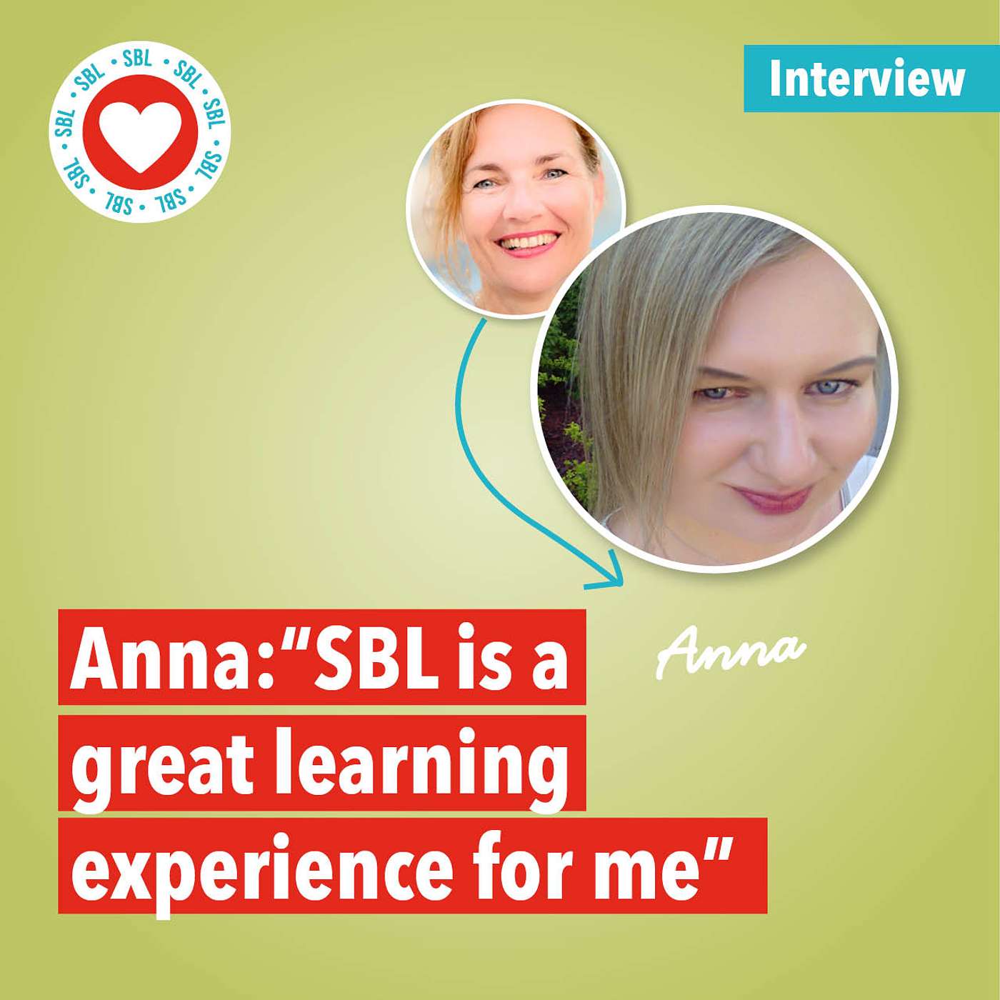 Interview with Anna “SBL is a great learning experience for me”