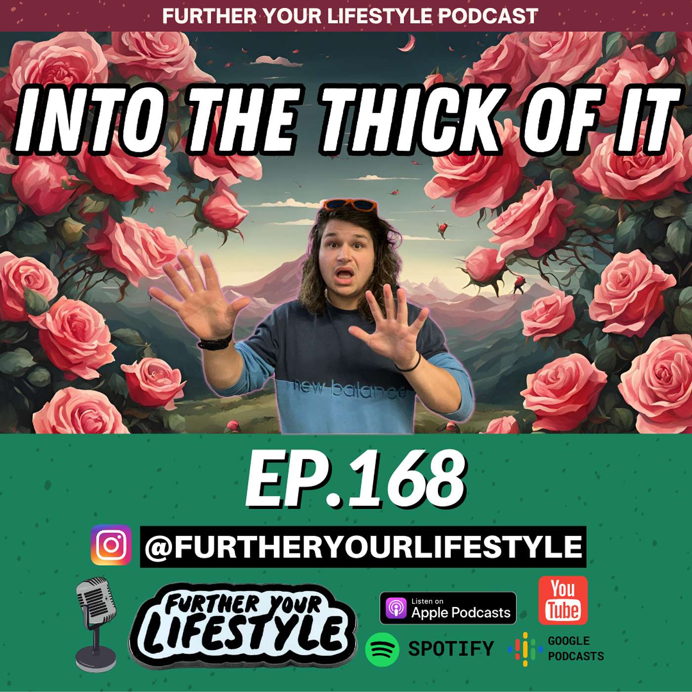 EP. 168 - Your Mid-Year Rundown: The Good, The Tough, and Potential | Further Your Lifestyle Podcast