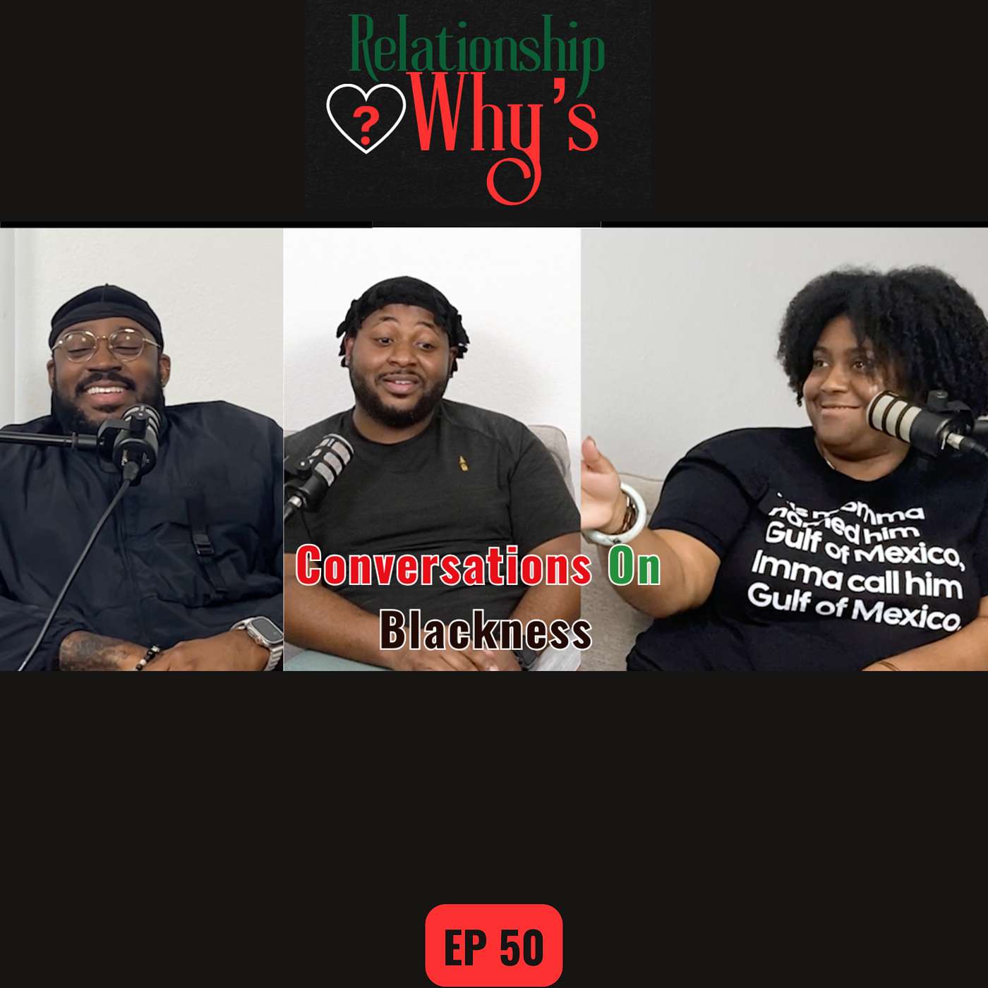 Relationship Whys Podcast