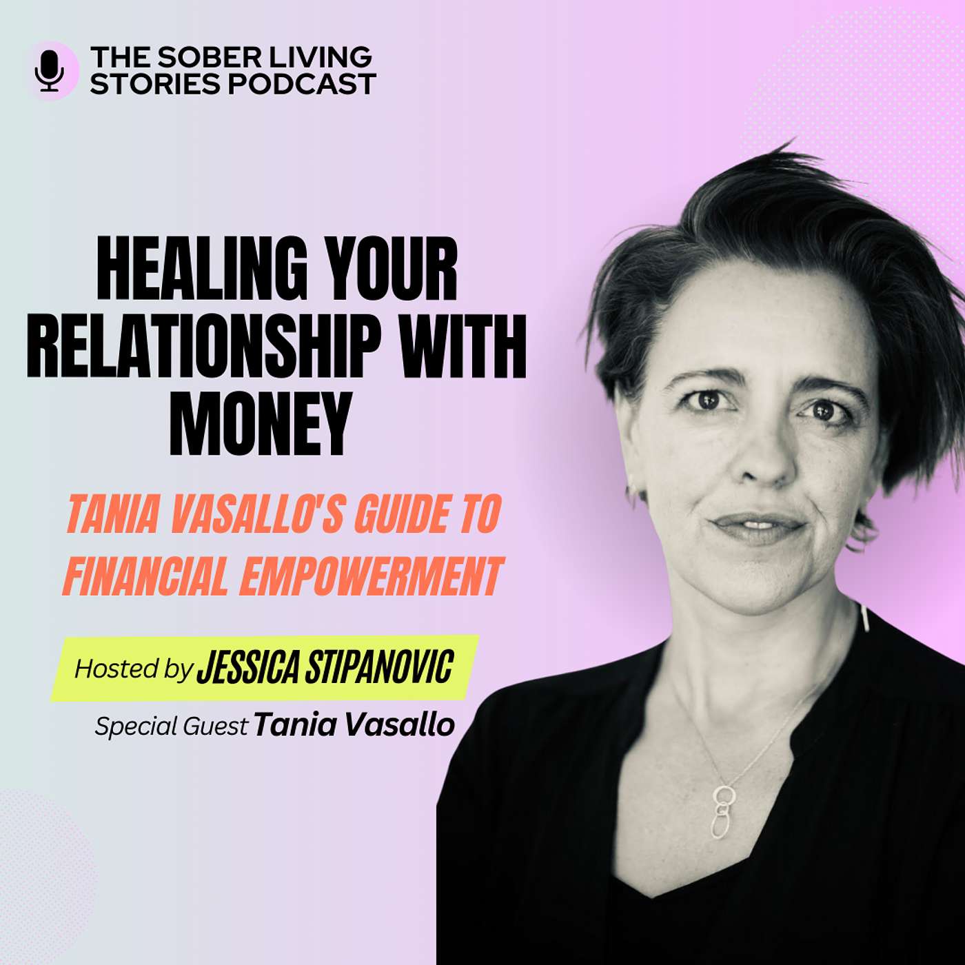 Healing Your Relationship with Money: Tania Vasallo's Guide to Financial Empowerment