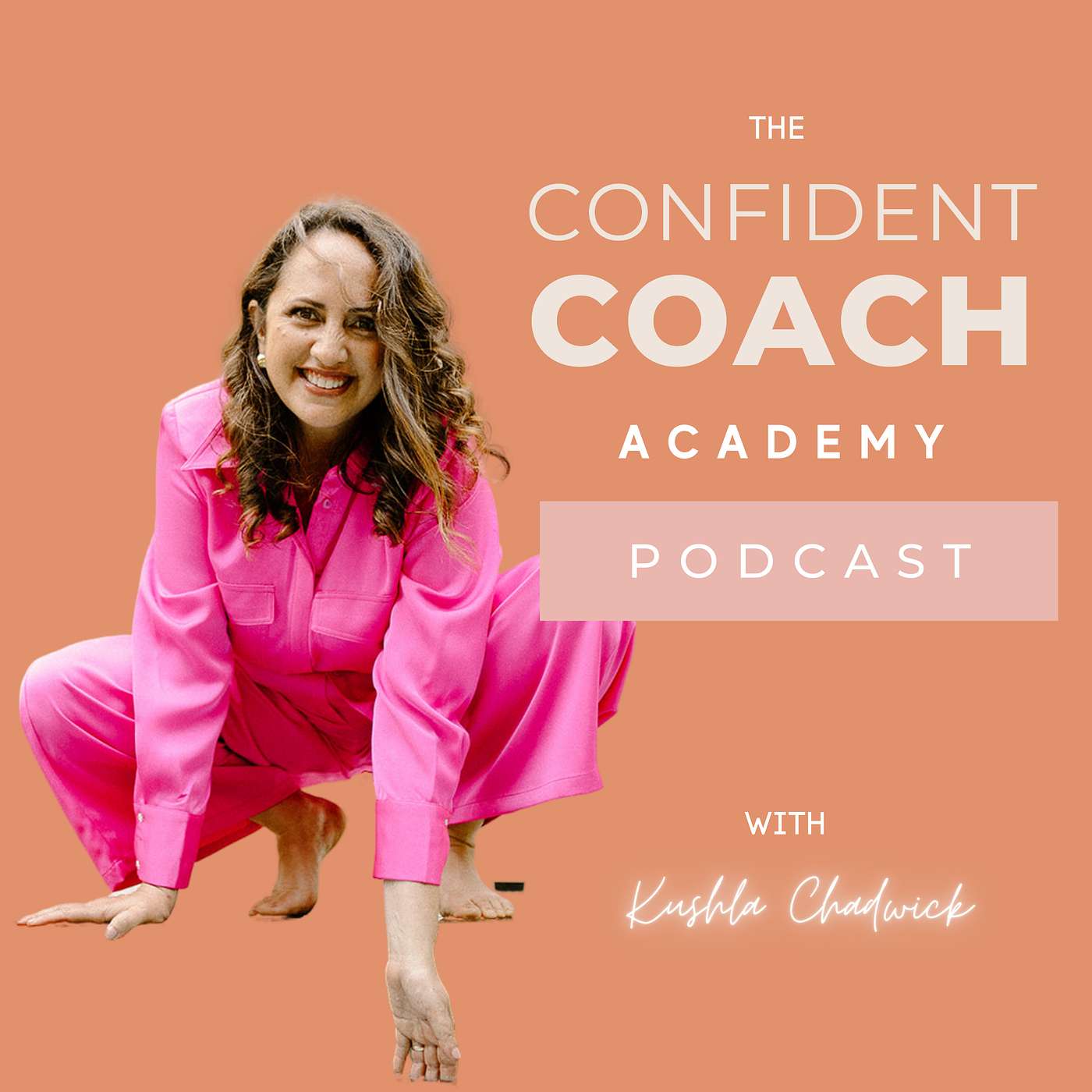 The Confident Coach Academy Podcast